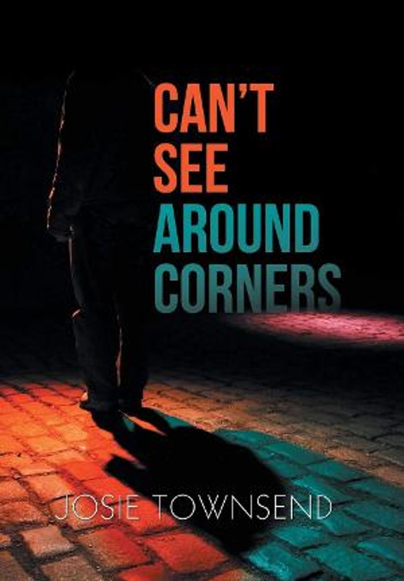 Josie Townsend Releases New Supernatural Thriller CAN'T SEE AROUND CORNERS  Image
