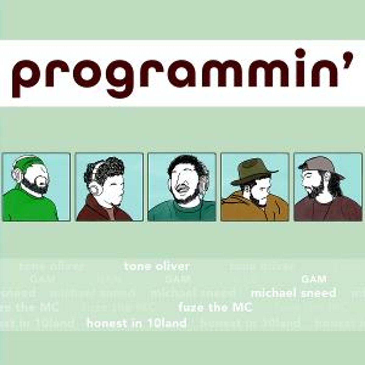 Fuze The MC, GAM, Tone Oliver, Honest In 10land, & Michael Sneed Connect On New Single 'Programmin''  Image