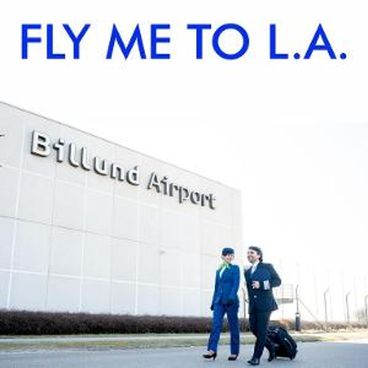 Santa Monica Playhouse Binge Fringe Free Festival Hosts US Premiere Of FLY ME TO LA, October 27  Image