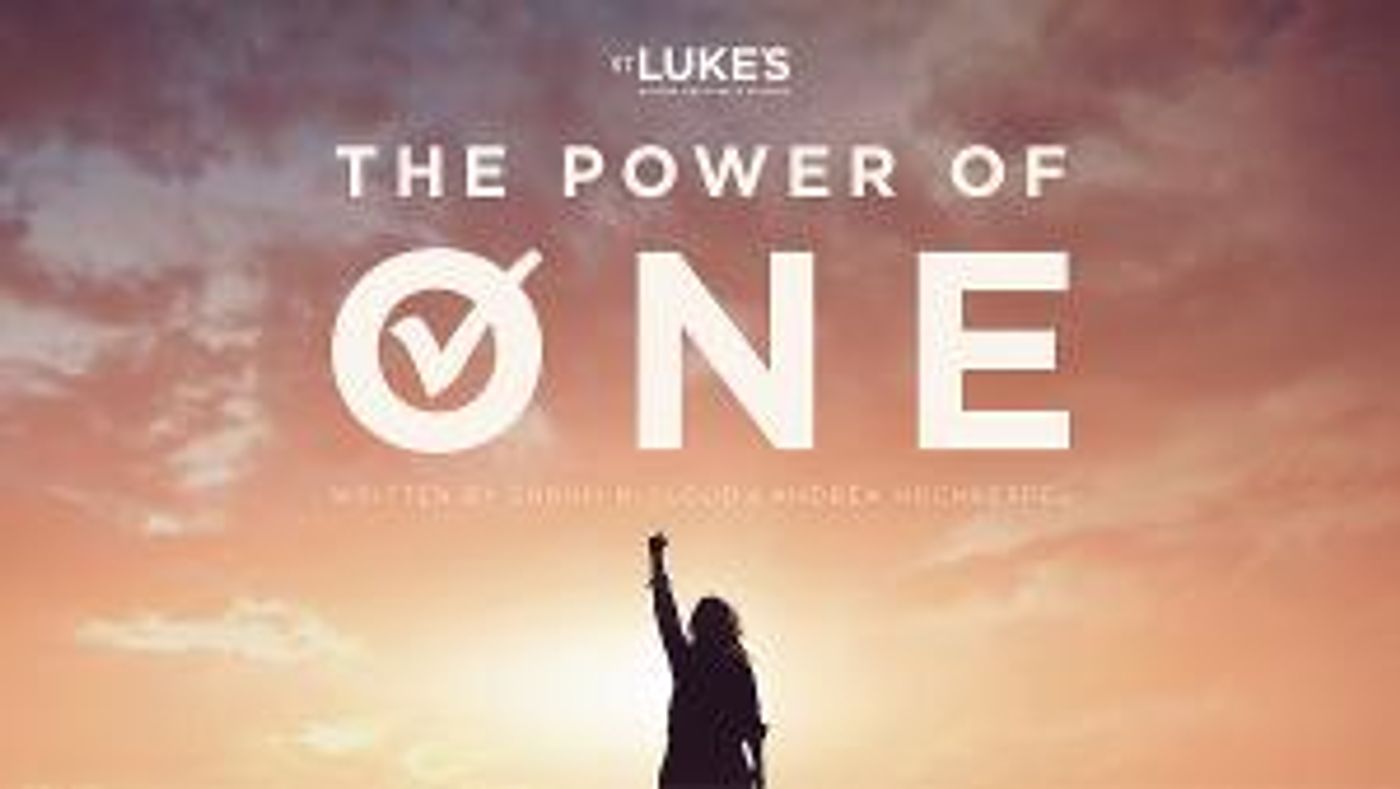 Theatre At St. Luke's Debuts Original Online Miniseries THE POWER OF ONE  Image