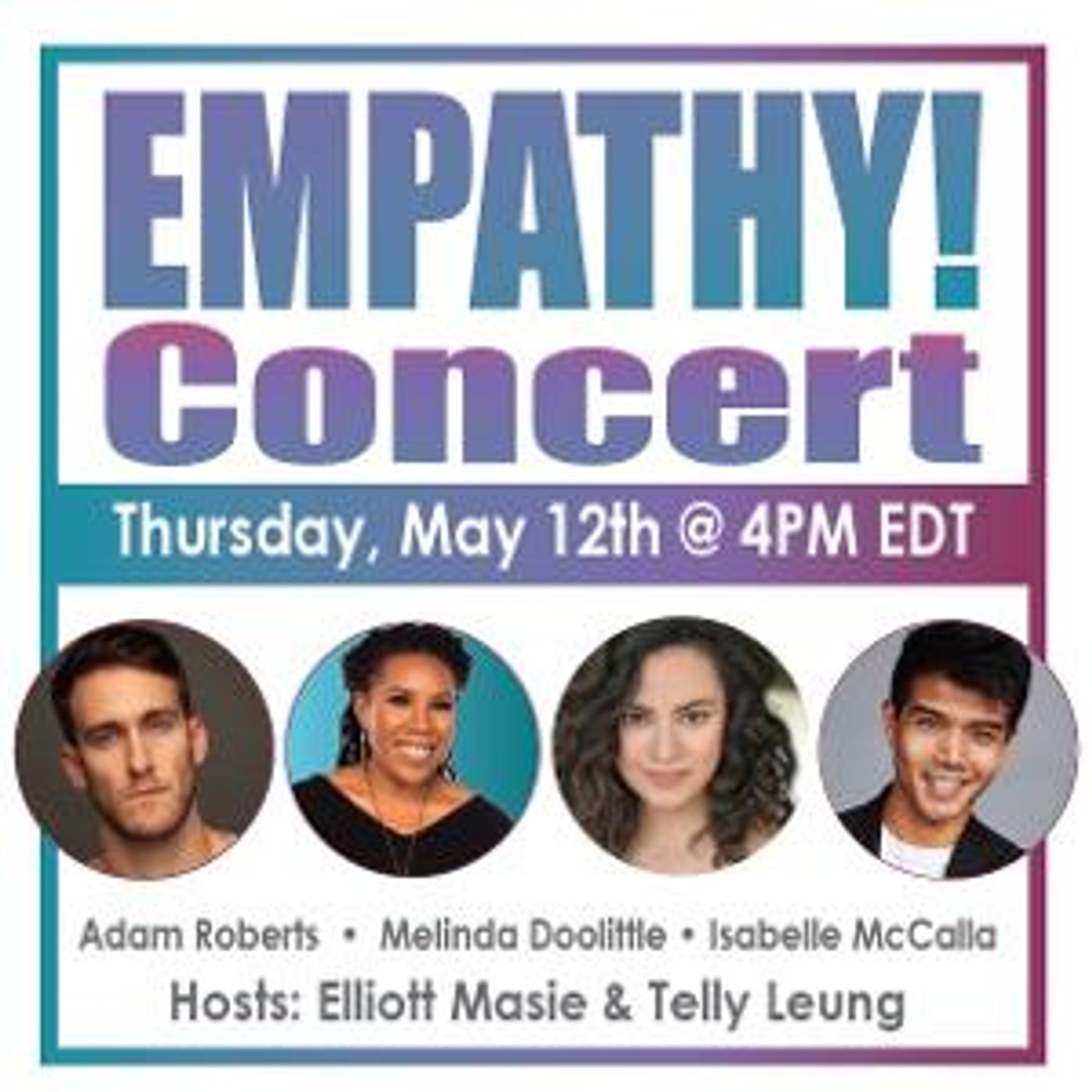 EMPATHY CONCERT Returns With Telly Leung, Izzy McCalla, Adam Roberts & Melinda Doolittle, May 12  Image