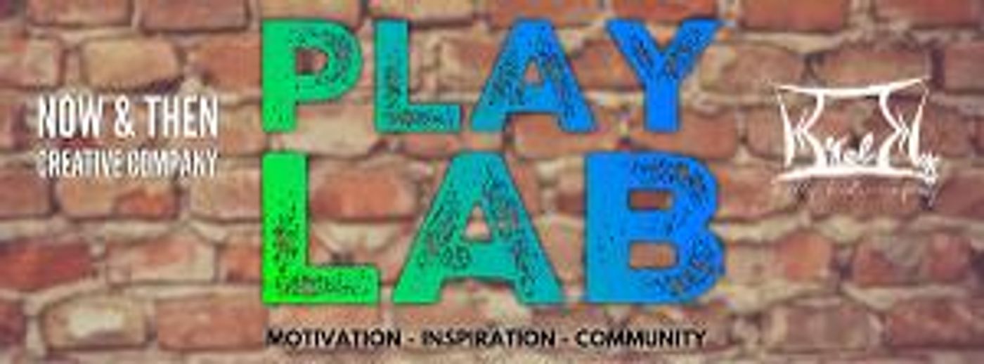 Arizona's Now & Then Creative Company and Brelby Theatre Announce PLAY LAB  Image