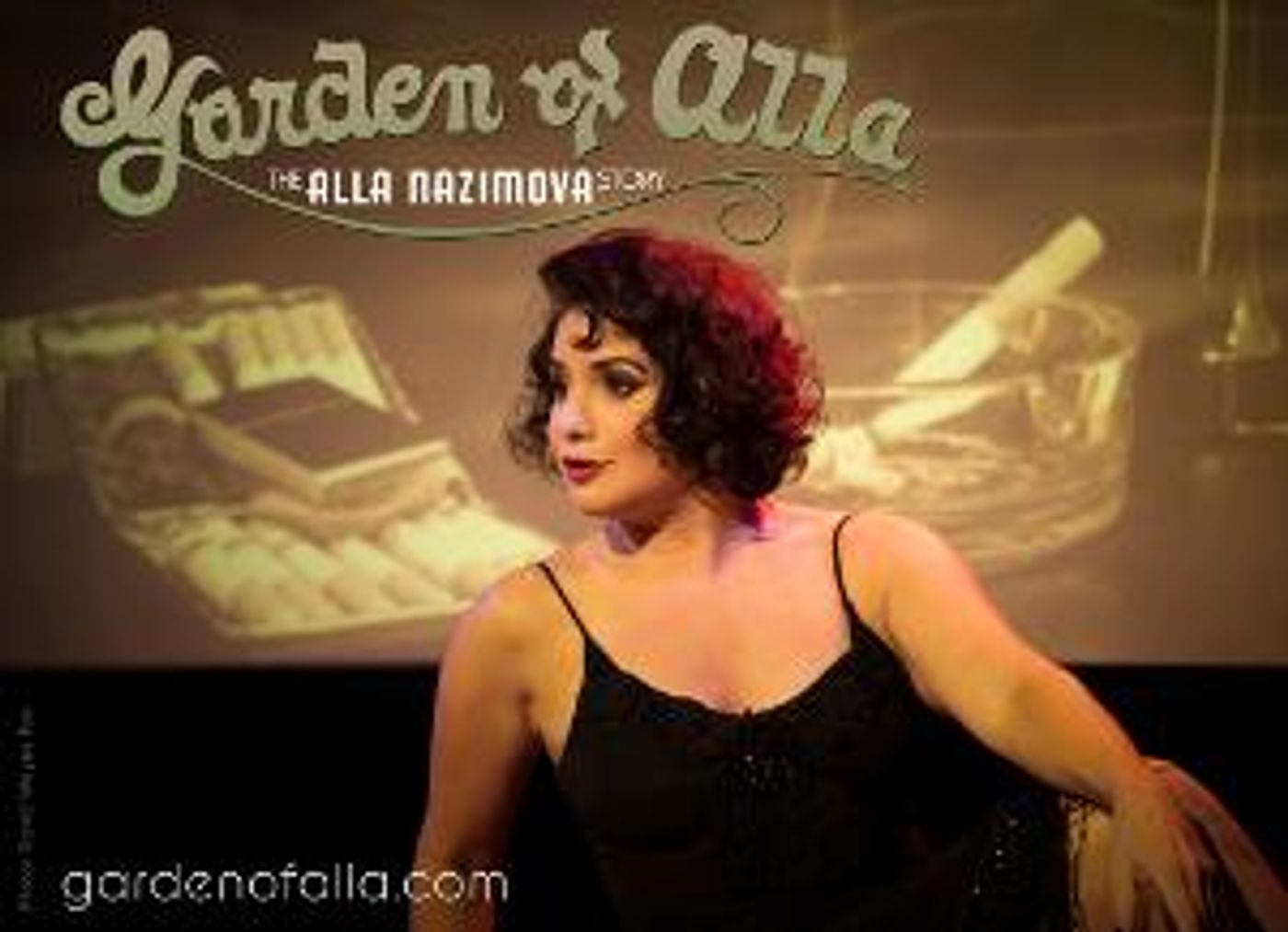 Encore Performance of GARDEN OF ALLA - THE ALLA NAZIMOVA STORY to be Presented at The Cutting Room  Image