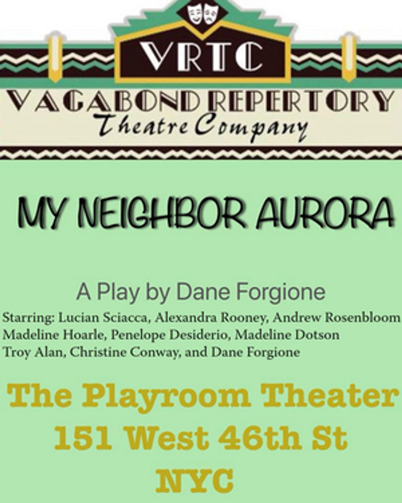 Vagabond Repertory Theater Company Presents MY NEIGHBOR AURORA  Image