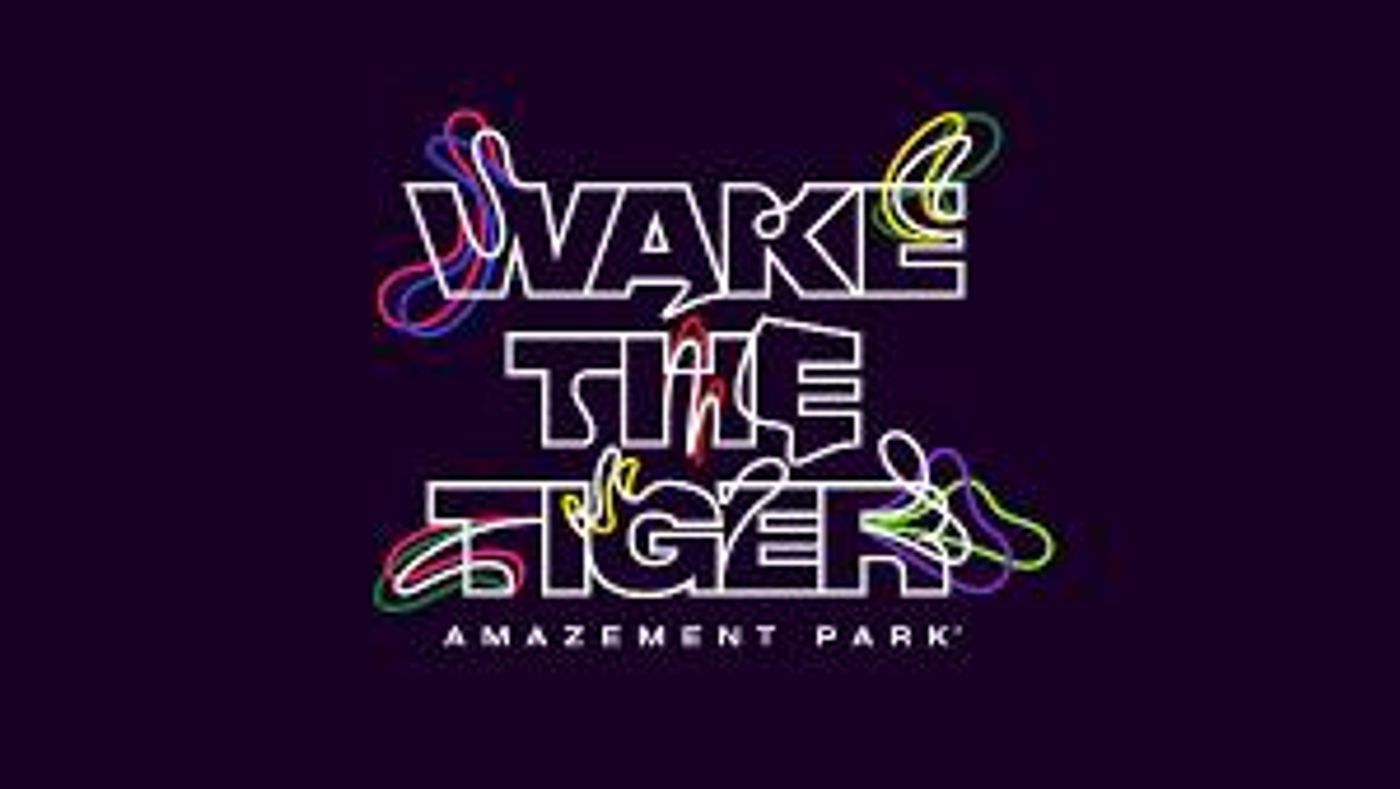 WAKE THE TIGER Immersive Art Amazement Park to Open in Bristol This Weekend  Image