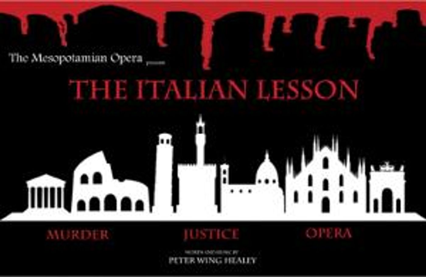 Mesopotamian Opera Company Presents THE ITALIAN LESSON By Peter Wing Healey  Image