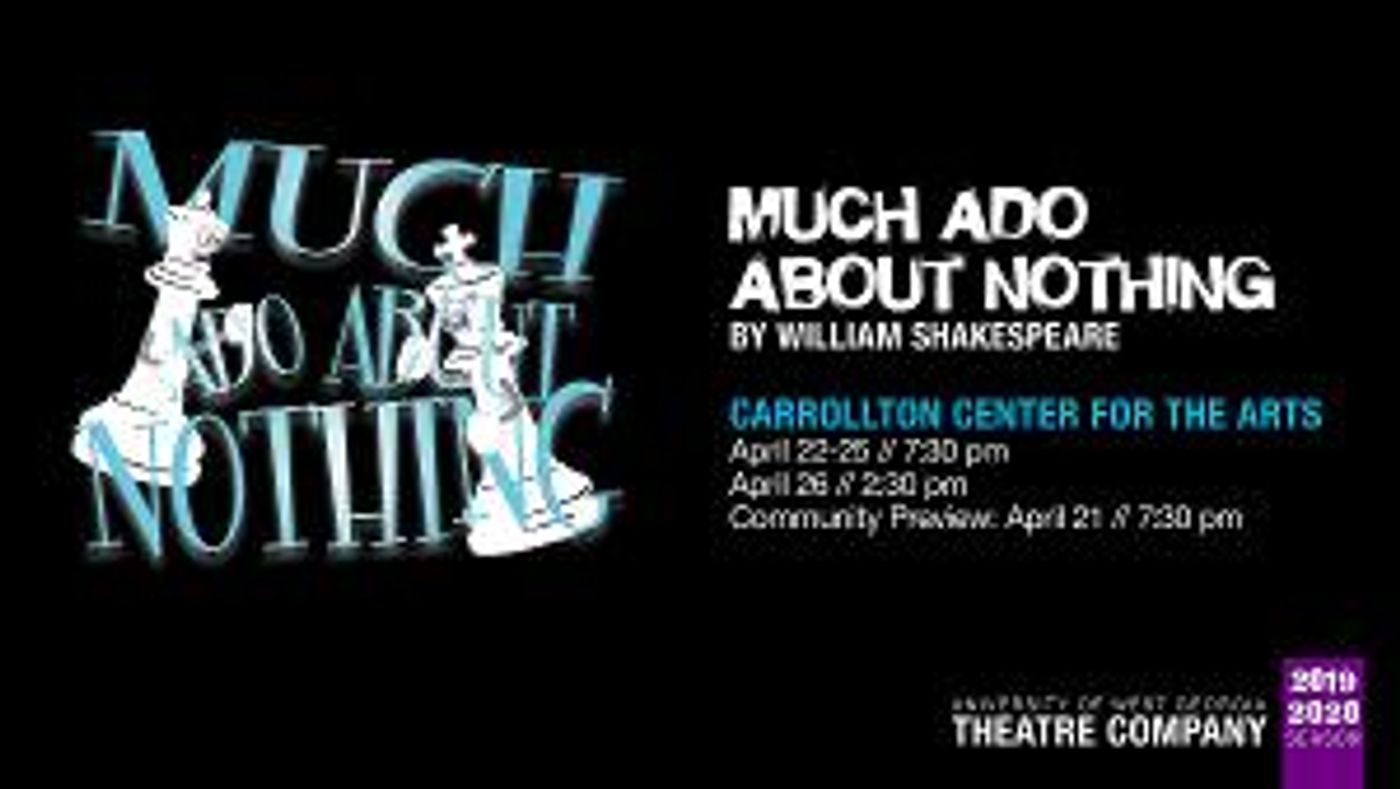 UWG Theatre Company Will Present MUCH ADO ABOUT NOTHING  Image