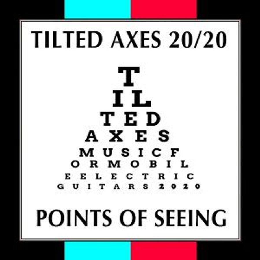 Tilted Axes Presents The Online Event POINTS OF SEEING Image