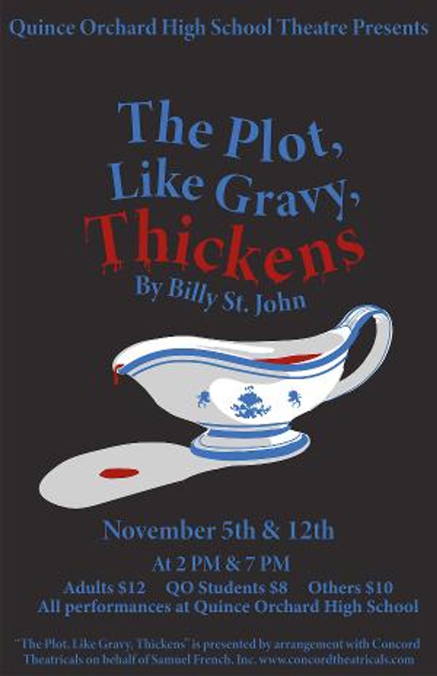 Quince Orchard High School Theatre Presents THE PLOT, LIKE GRAVY, THICKENS  Image