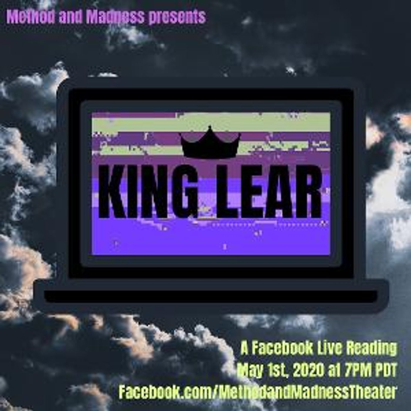 Method and Madness Presents a Facebook Live Stream Of KING LEAR  Image