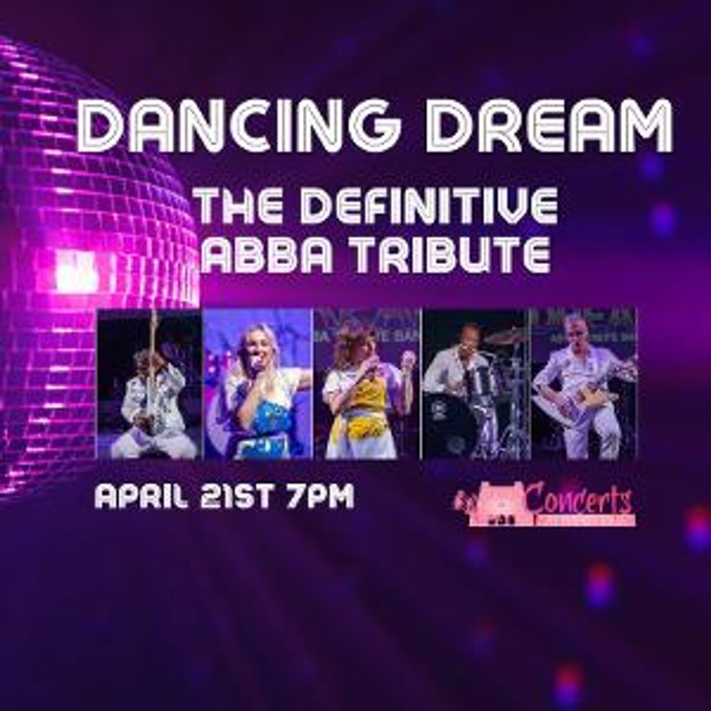 DANCING DREAM: THE ABBA TRIBUTE CONCERT is Coming to Cheney Hall in April  Image