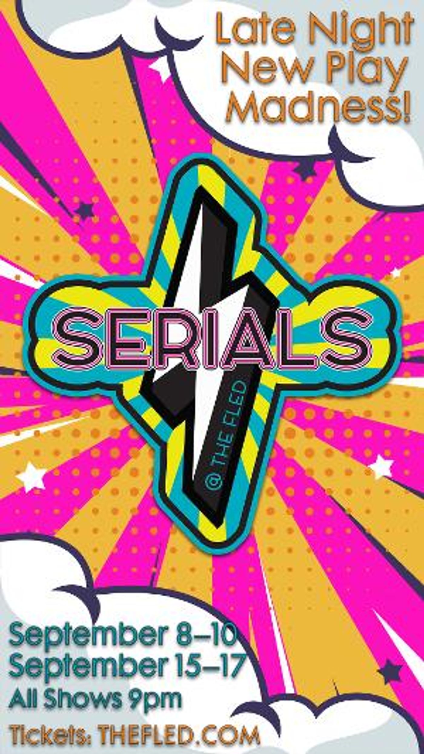 The Fled Collective Presents SERIALS, Cycle 3: The Third Installment Of The Popular Late Night Short Play Competition!  Image