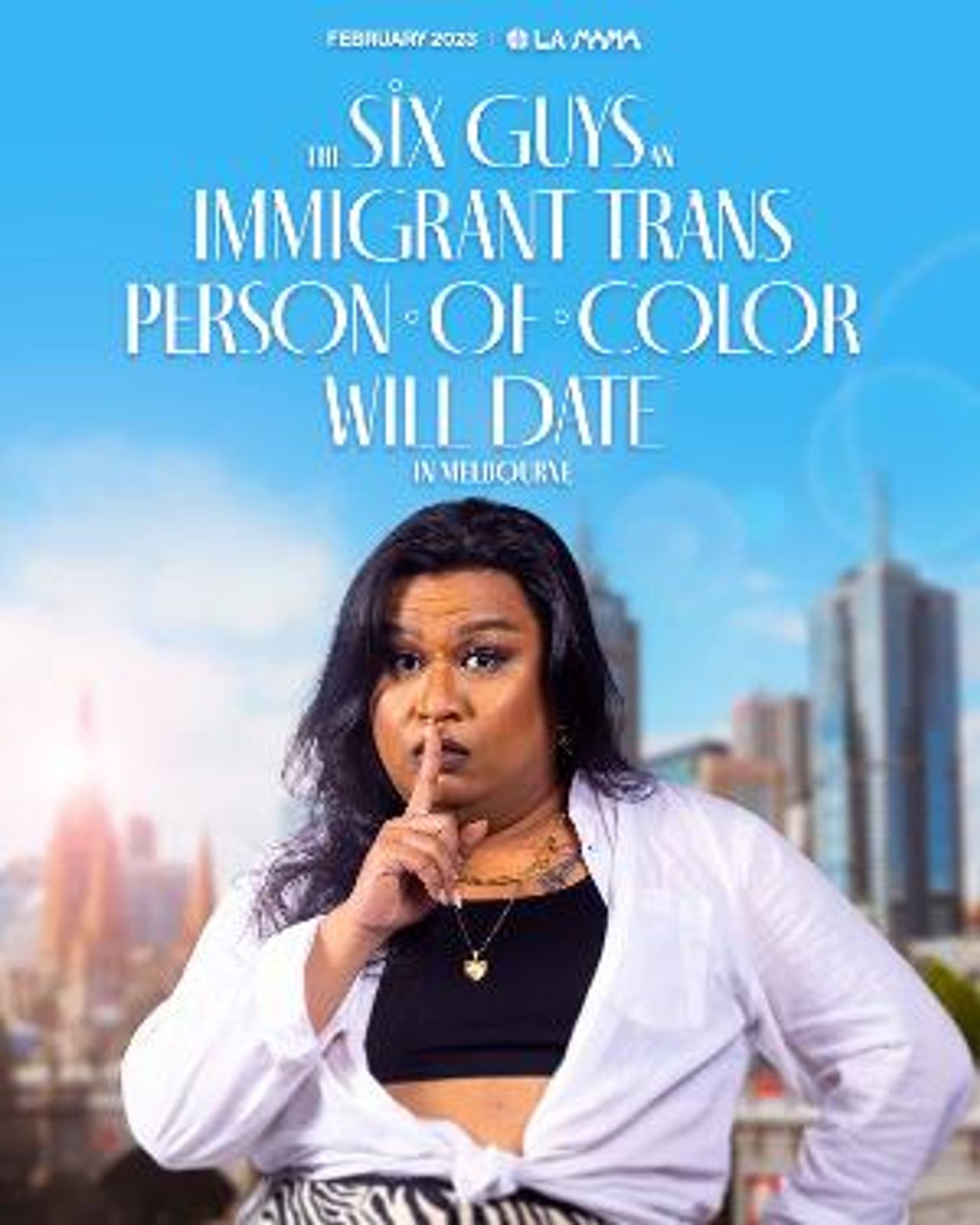 THE SIX GUYS AN IMMIGRANT TRANS PERSON OF COLOUR WILL DATE IN MELBOURNE Announced for 2023 Midsumma Festival  Image