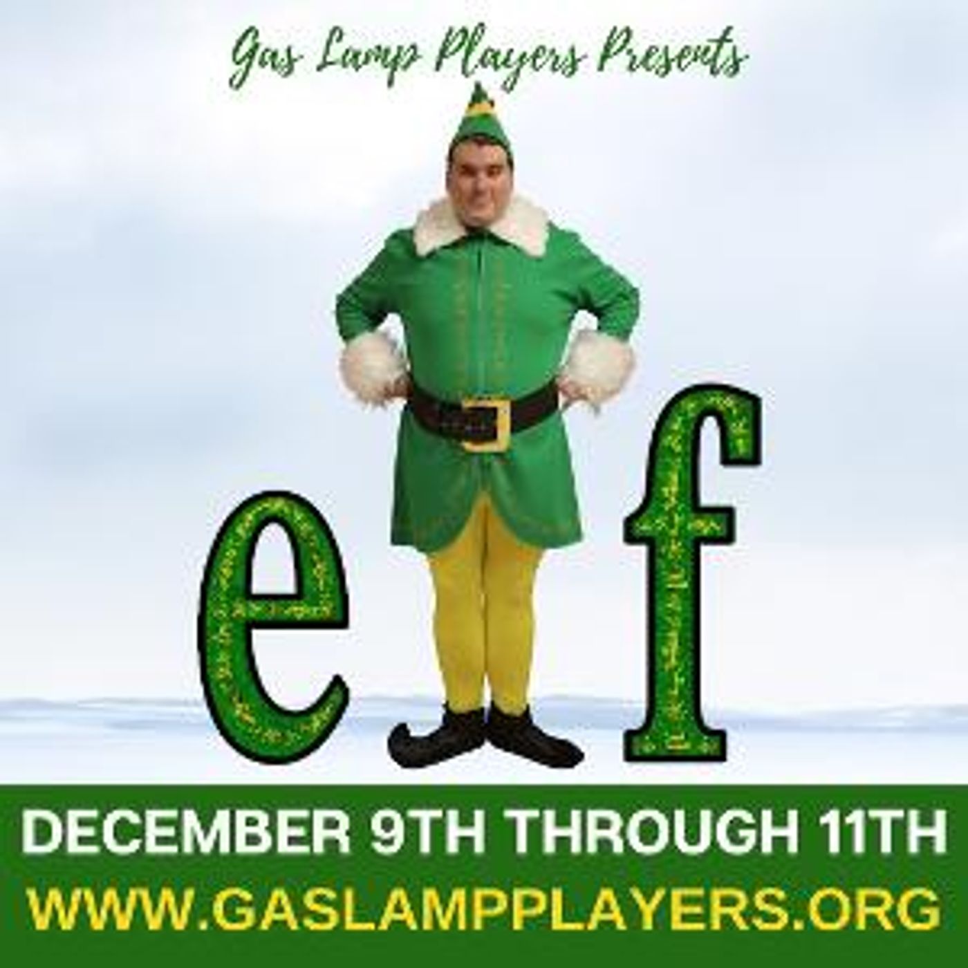 Gas Lamp Players to Present ELF THE MUSICAL This Holiday Season  Image