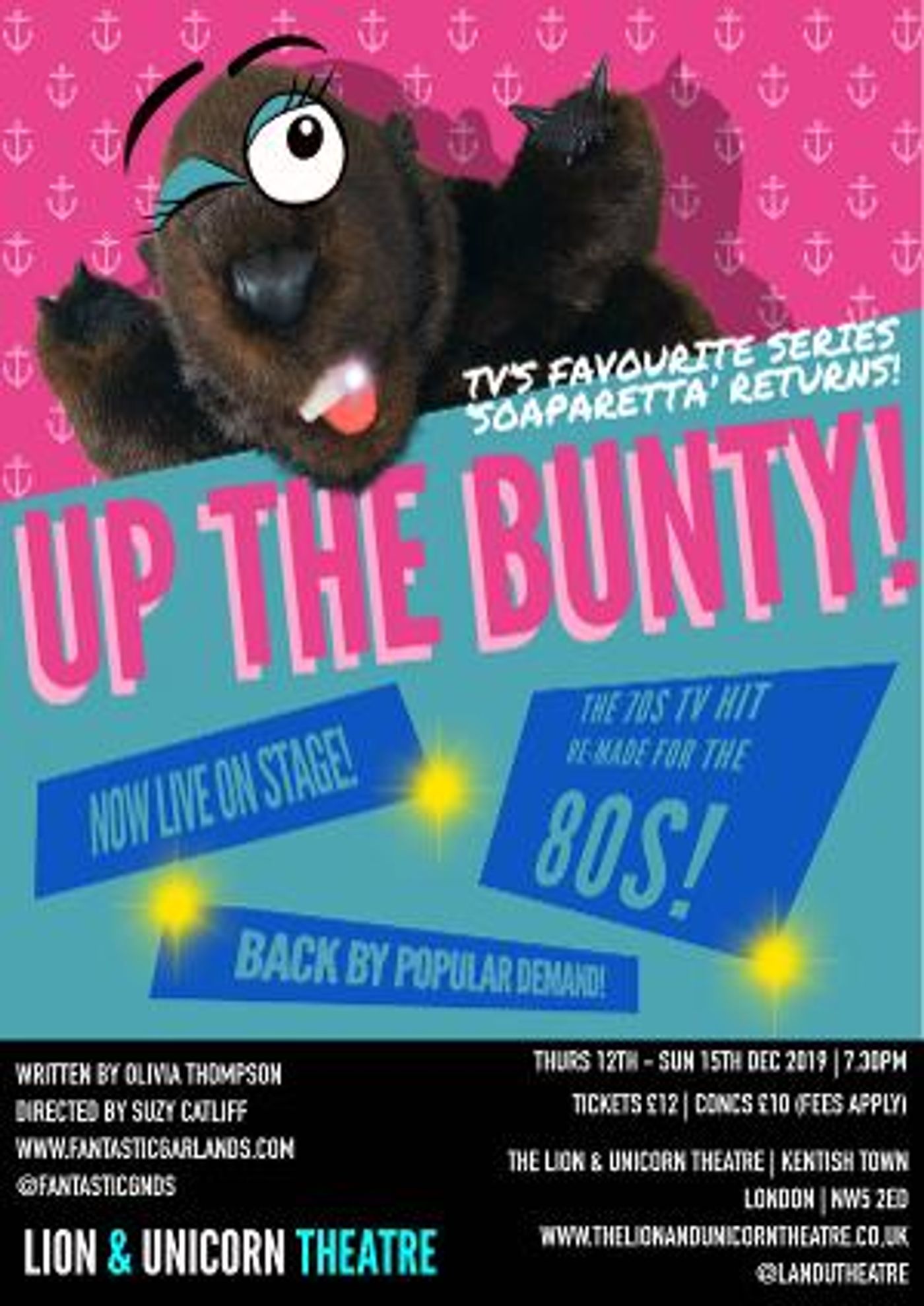 The Lion & Unicorn Theatre Presents UP THE BUNTY! For Five More Performances  Image