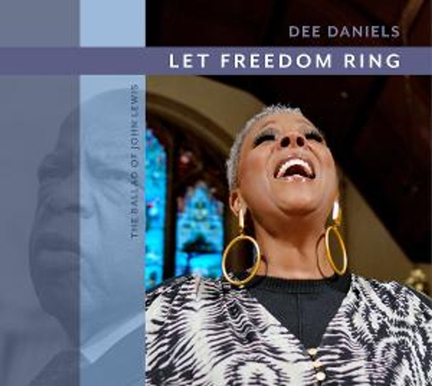 VIDEO: Watch Dee Daniels' New Release 'Let Freedom Ring (The Ballad Of John Lewis)'  Image