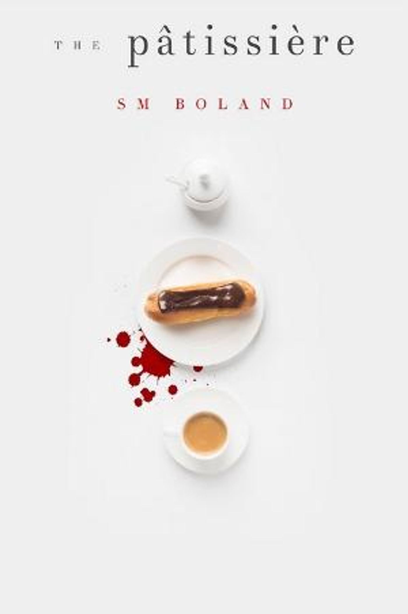 S M Boland Is Promoting Her New Women's Fiction Novel THE PÂTISSIÈRE  Image