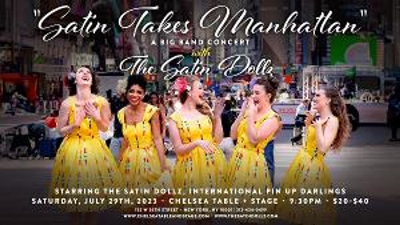 The Satin Dollz Debut At Chelsea Table And Stage  Image