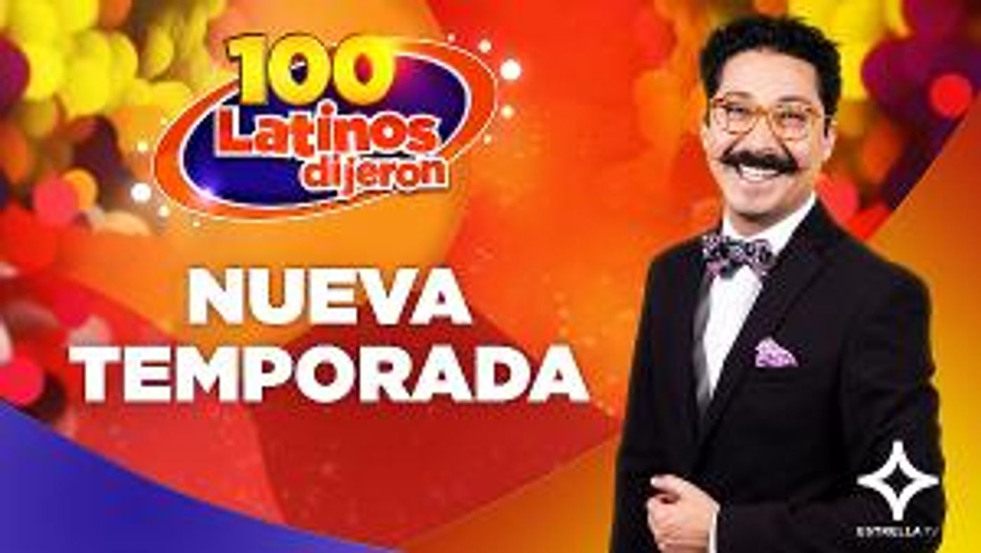 Standup Comedian Mau Nieto Returns As Host Of EstrellaTV's Fourth Season Of 100 LATINOS DIJERON  Image