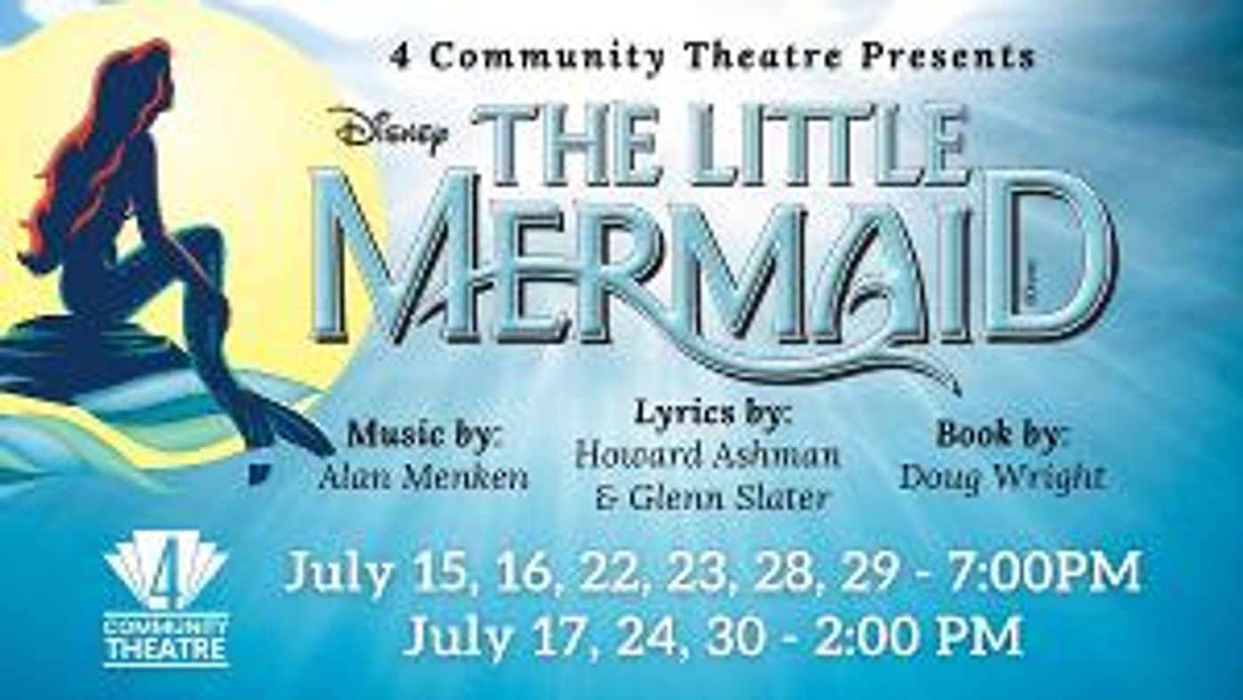 4 Community Theatre to Present THE LITTLE MERMAID  Image