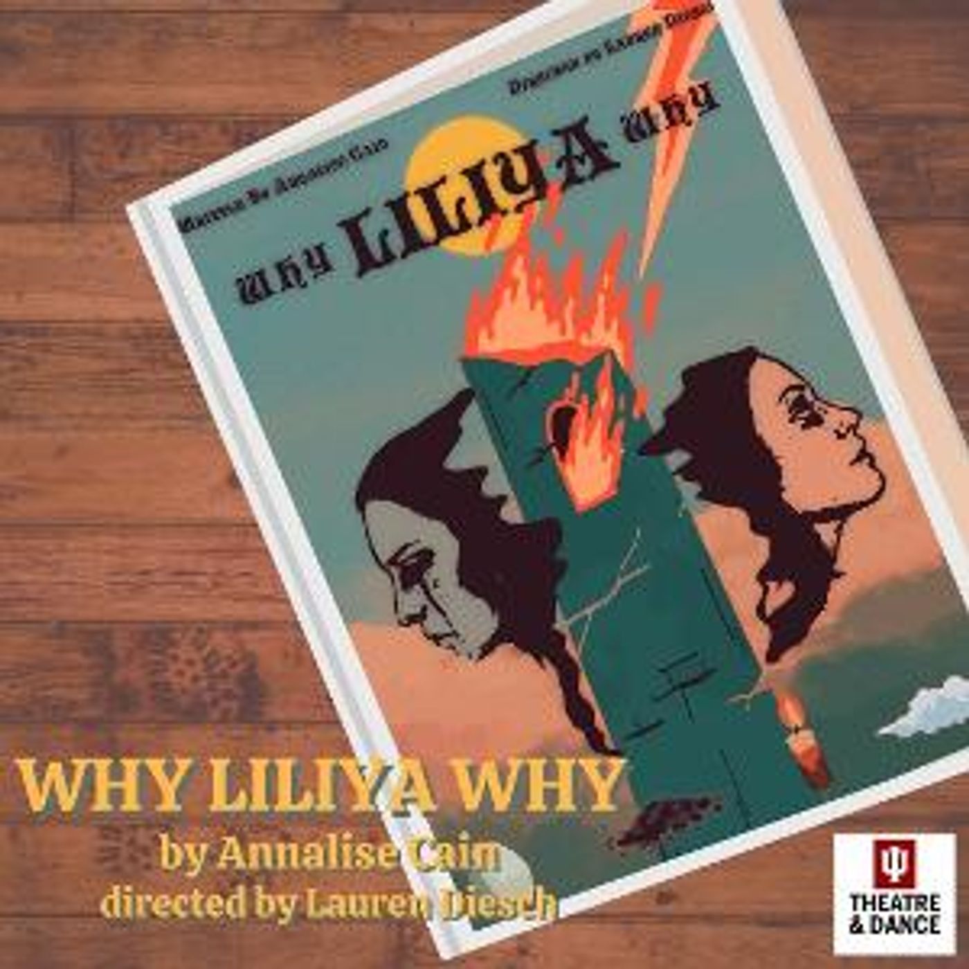 Annalise Cain's WHY LILIYA WHY to Open at Indiana University This Month  Image