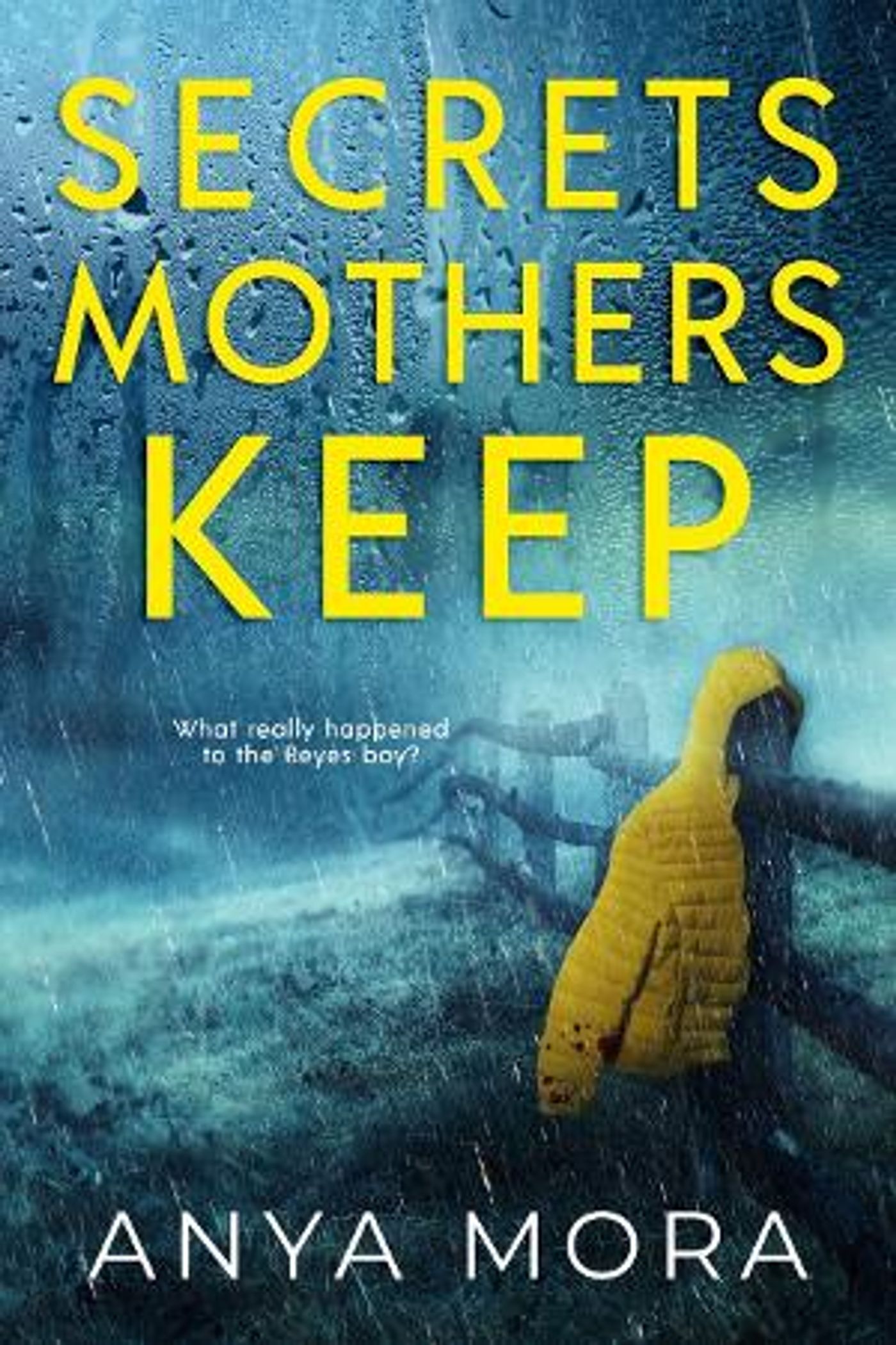 Anya Mora Releases New Domestic Suspense/Thriller SECRETS MOTHERS KEEP  Image