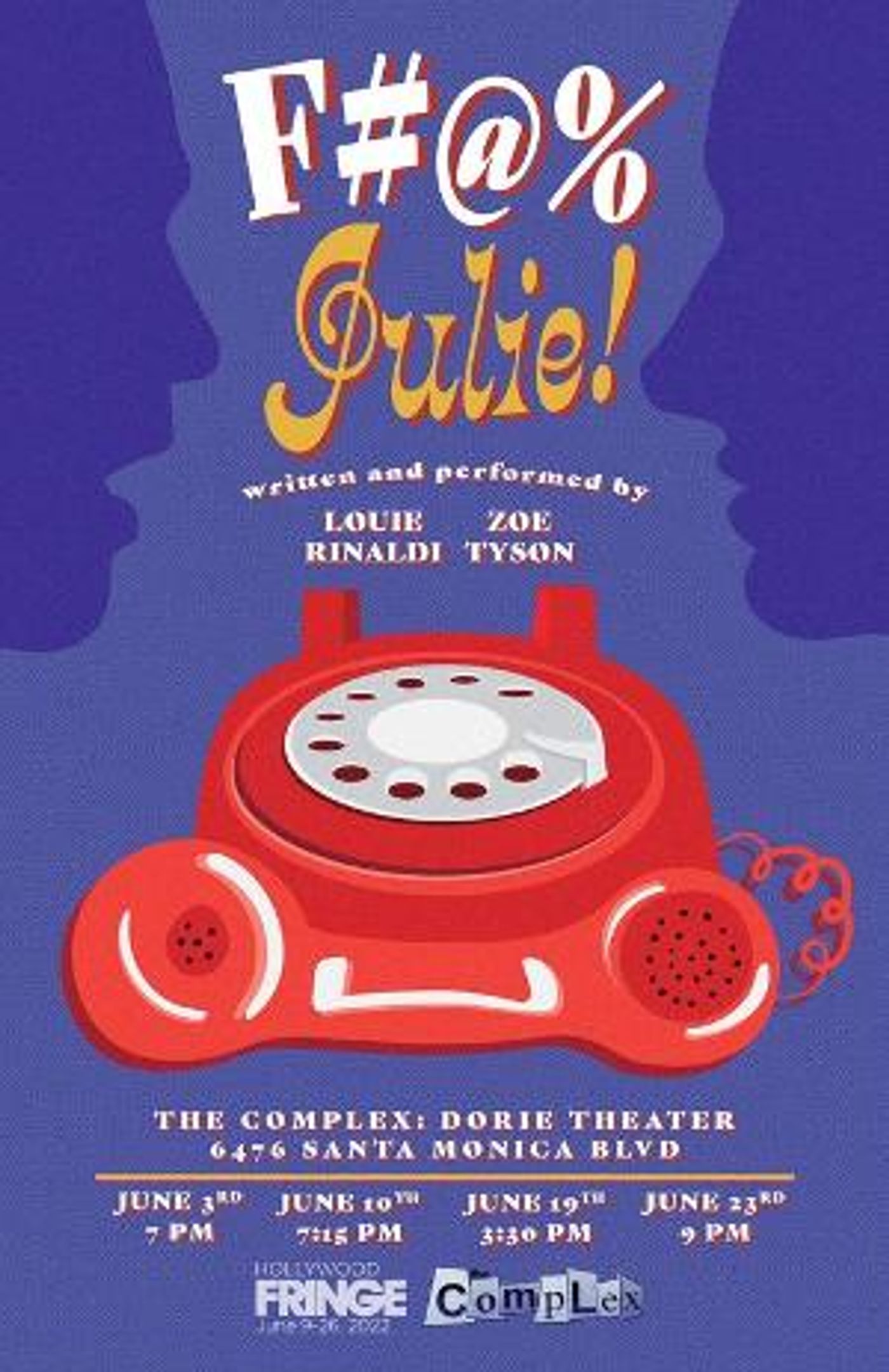 F#@% Julie To Premiere at Hollywood Fringe Festival  Image