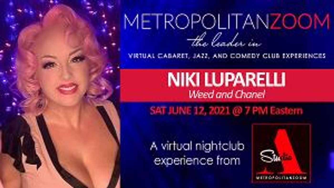 MetropolitanZoom Presents NIKI LUPARELLI - CHAMPAGNE CHAOS  Image