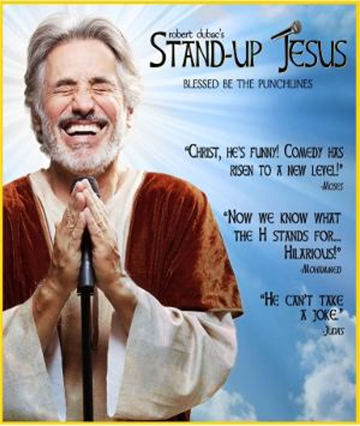 Robert Dubac's STAND-UP JESUS Comes to the Delirious Comedy Club  Image