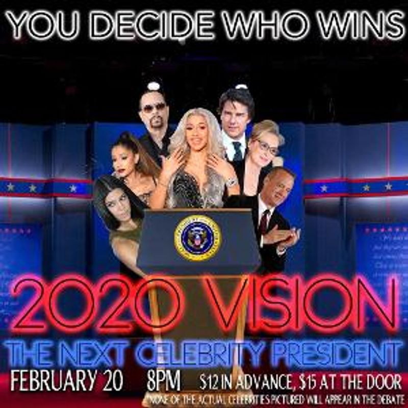2020 VISION: THE NEXT CELEBRITY PRESIDENT (Impressions Comedy Show) is Back! Image