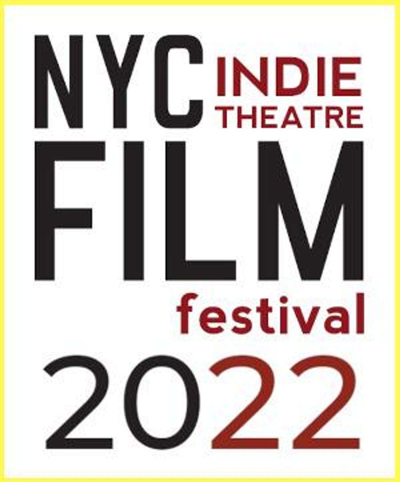 2022 NYC Indie Theatre Film Festival Announces Lineup  Image