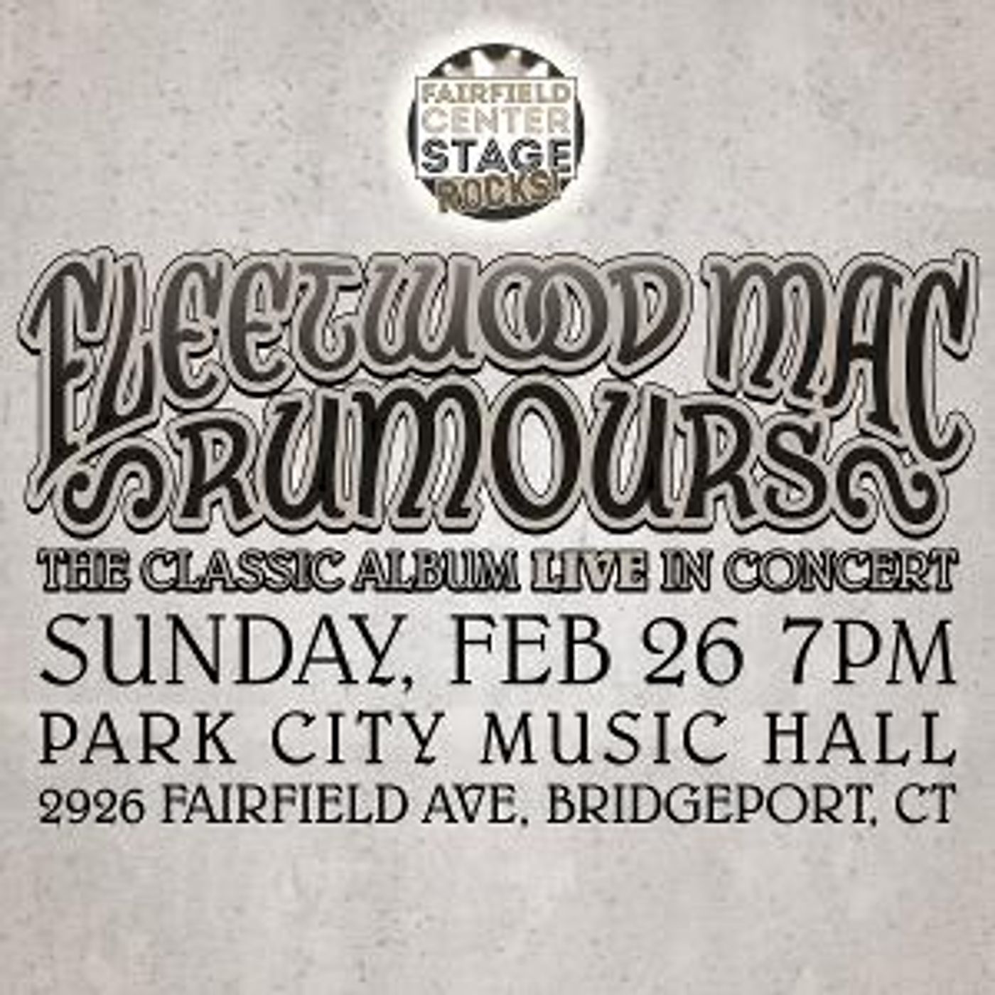 Fairfield Center Stage Presents FCS ROCKS: Fleetwood Mac's Rumours  Image