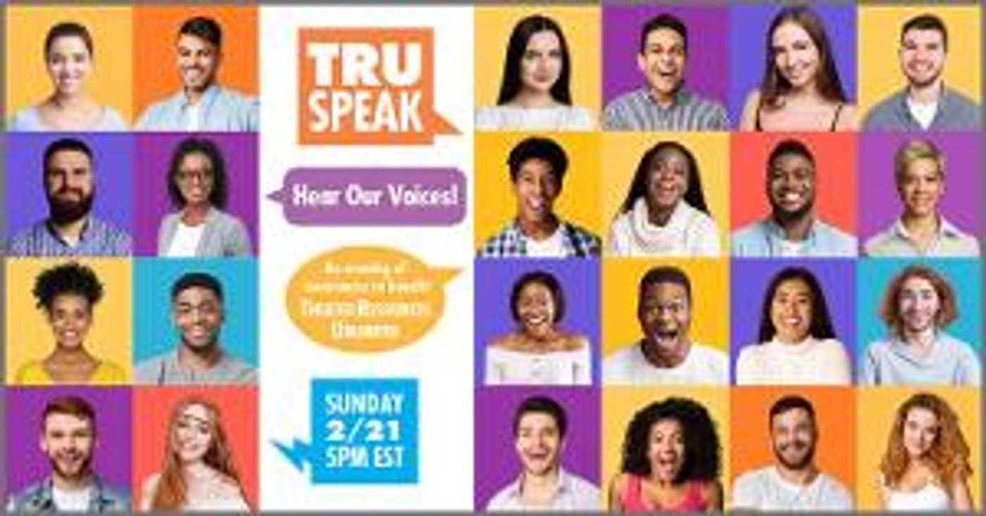 Tonya Pinkins, Regina Taylor, Lauren Molina & More to Take Part TRUSPEAK... HEAR OUR VOICES! Virtual Fundraiser  Image