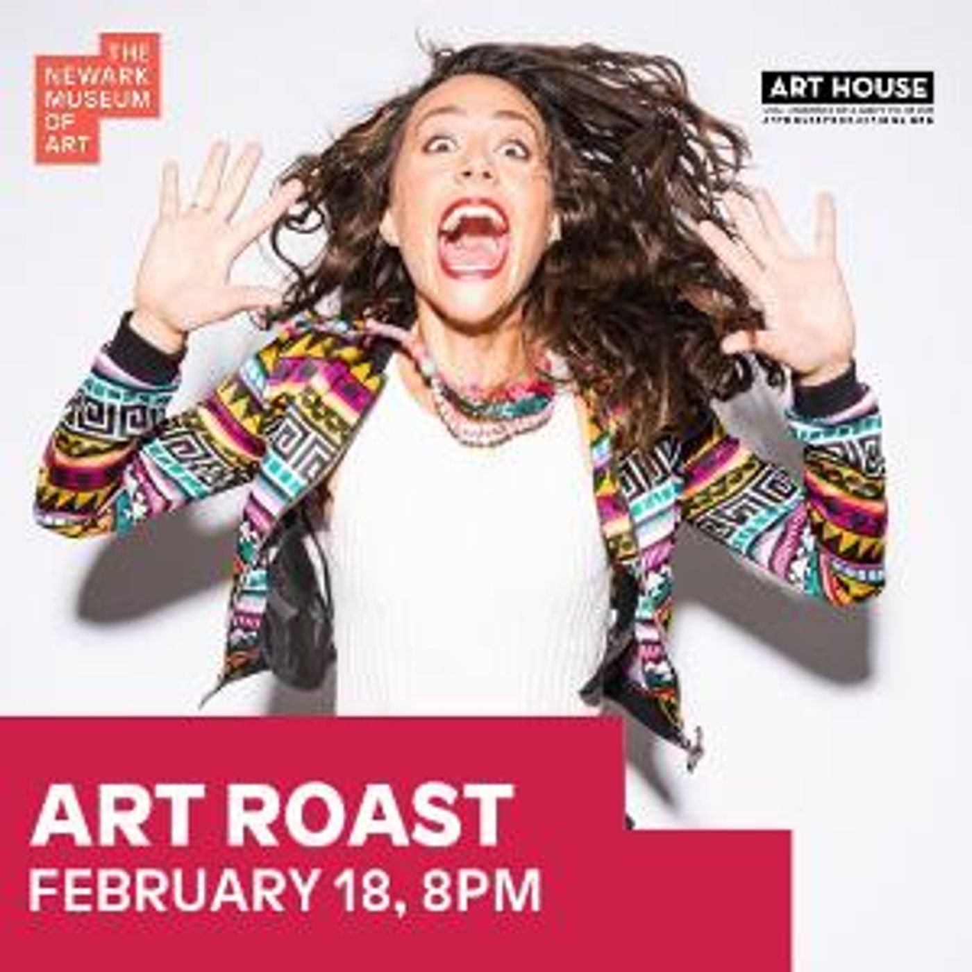 Art House Productions Presents ART ROAST In Partnership With The Newark Museum Of Art  Image