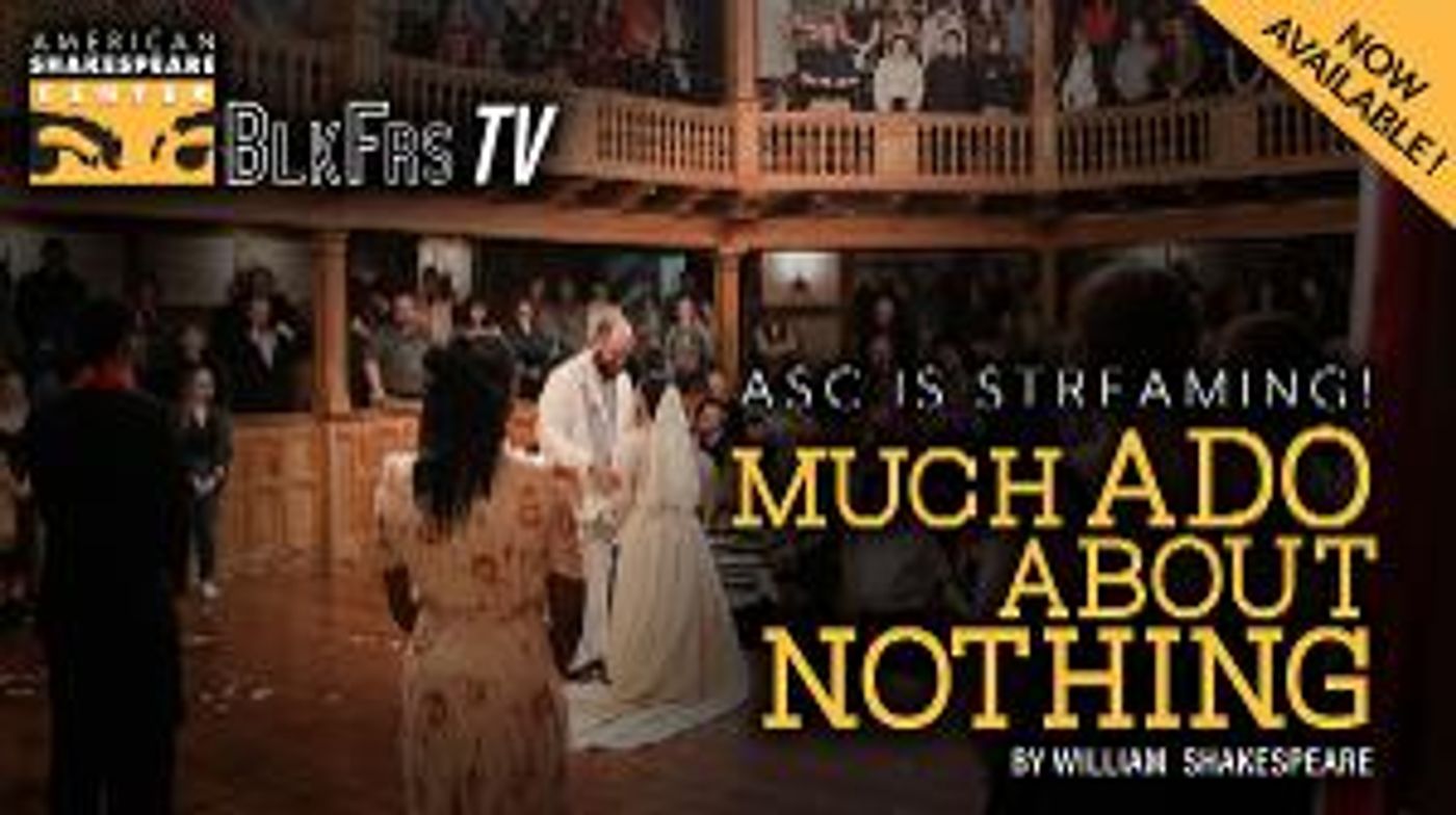 American Shakespeare Center To Release Seven Titles For Streaming Via Website  Image