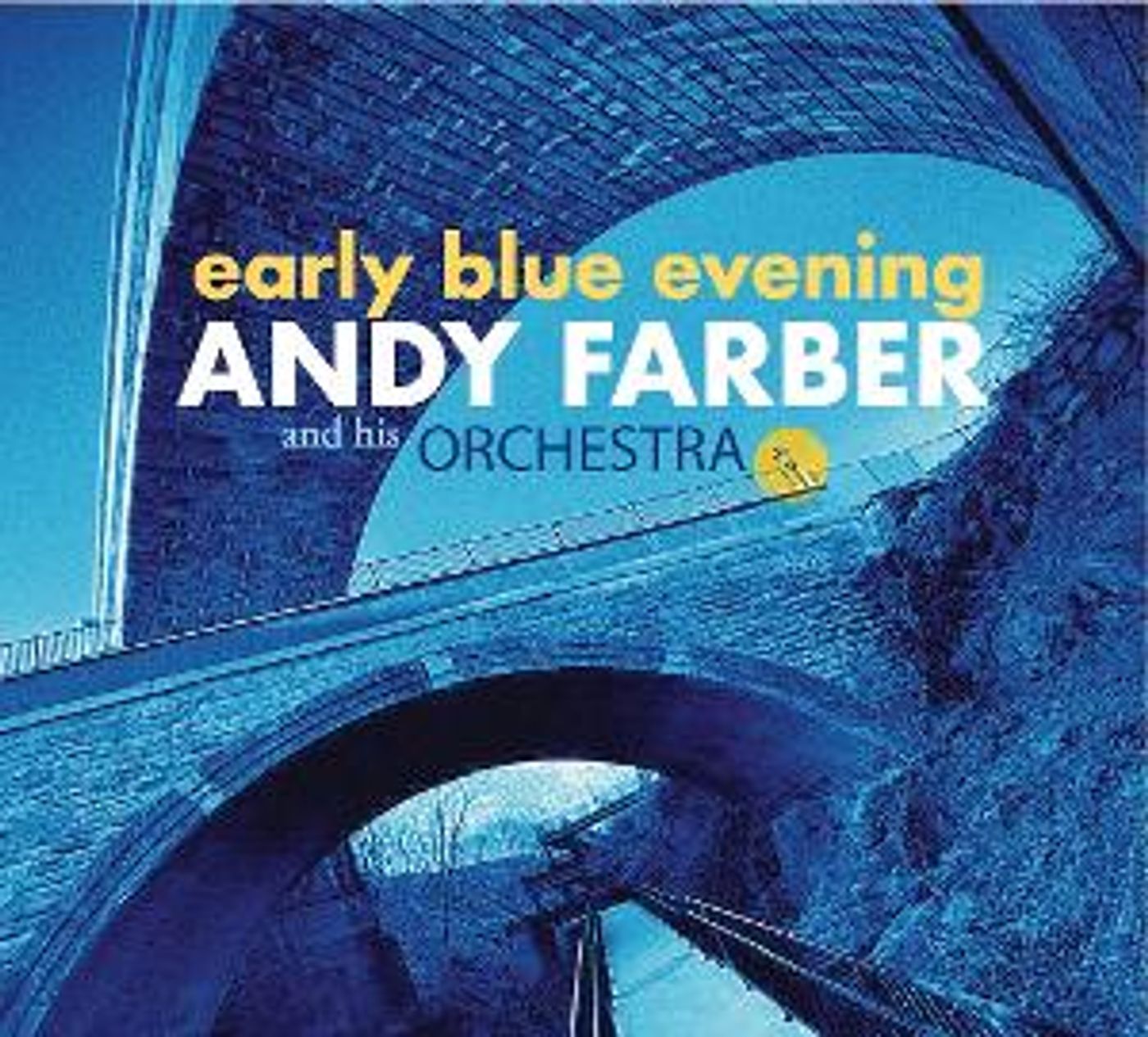 Andy Farber & His Orchestra's 