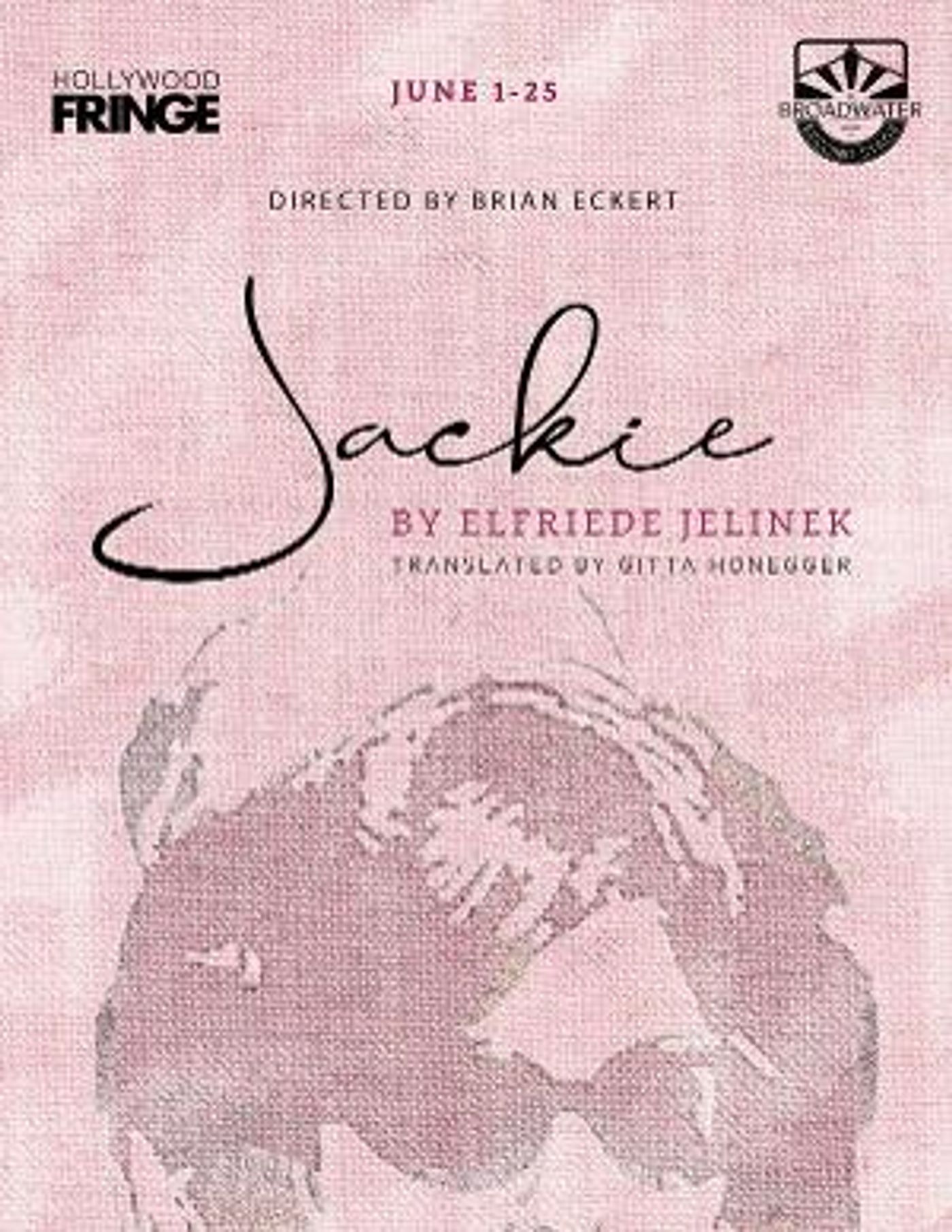 JACKIE Comes to Hollywood Fringe This June  Image