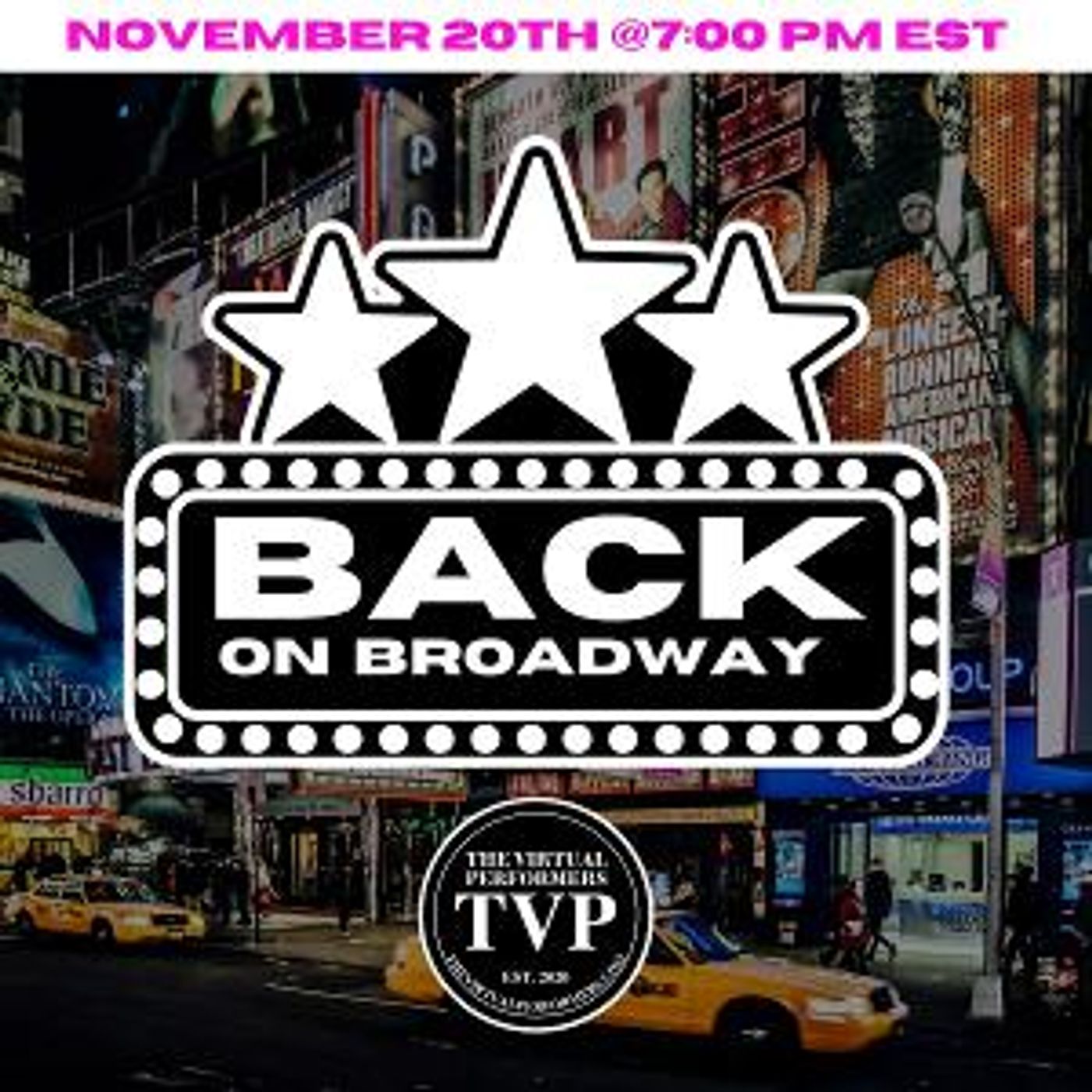 The Virtual Performers Presents BACK ON BROADWAY  Image