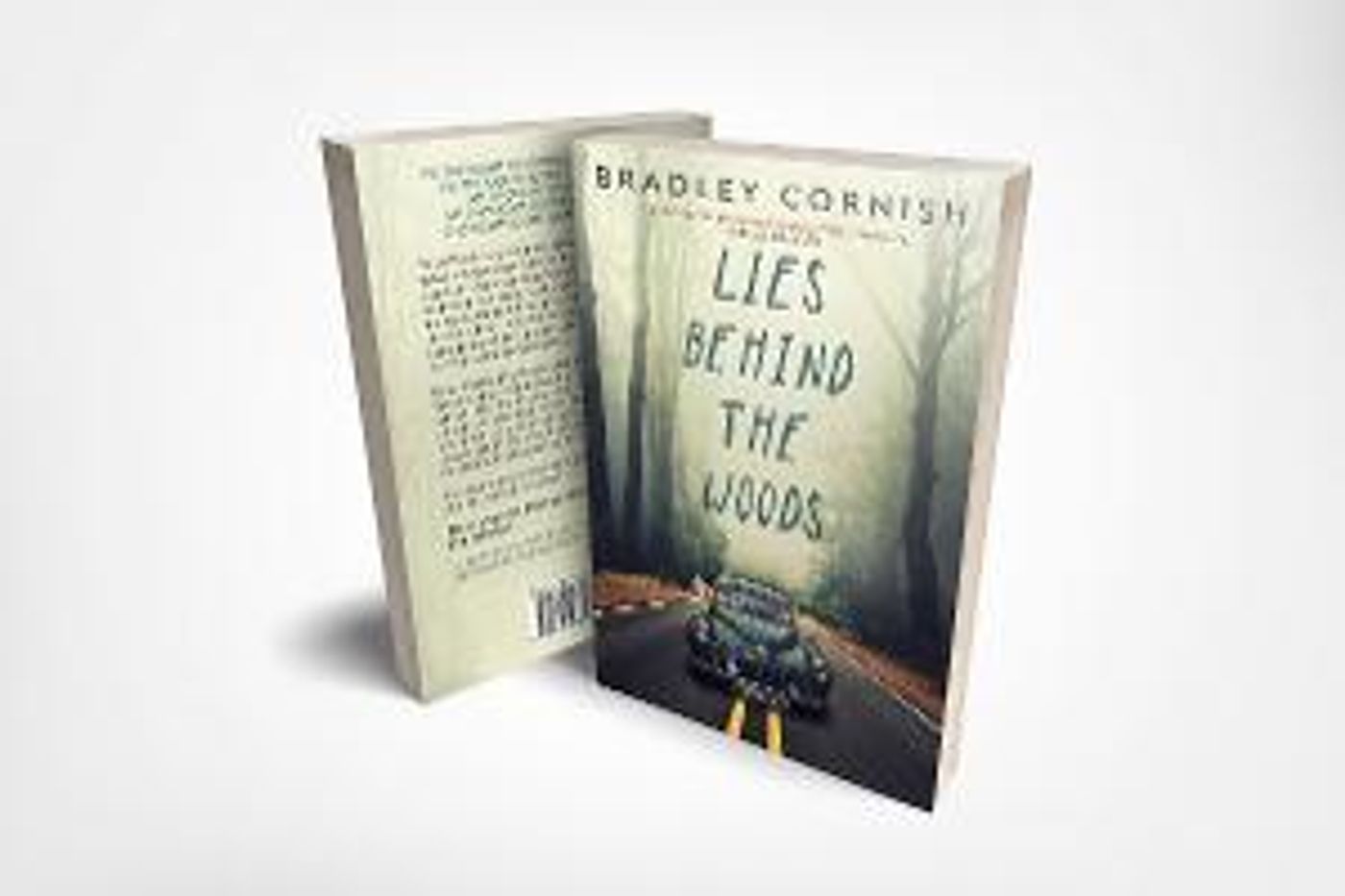 Bradley Cornish to Release New Psychological Thriller LIES BEHIND THE WOODS  Image