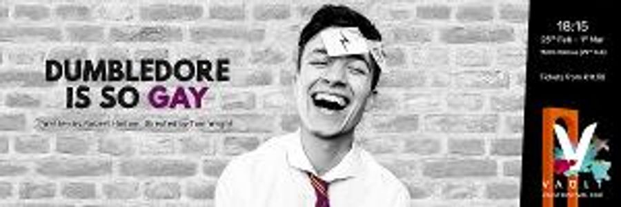 Full Cast Has Been Announced for DUMBLEDORE IS SO GAY at Vault Festival Image