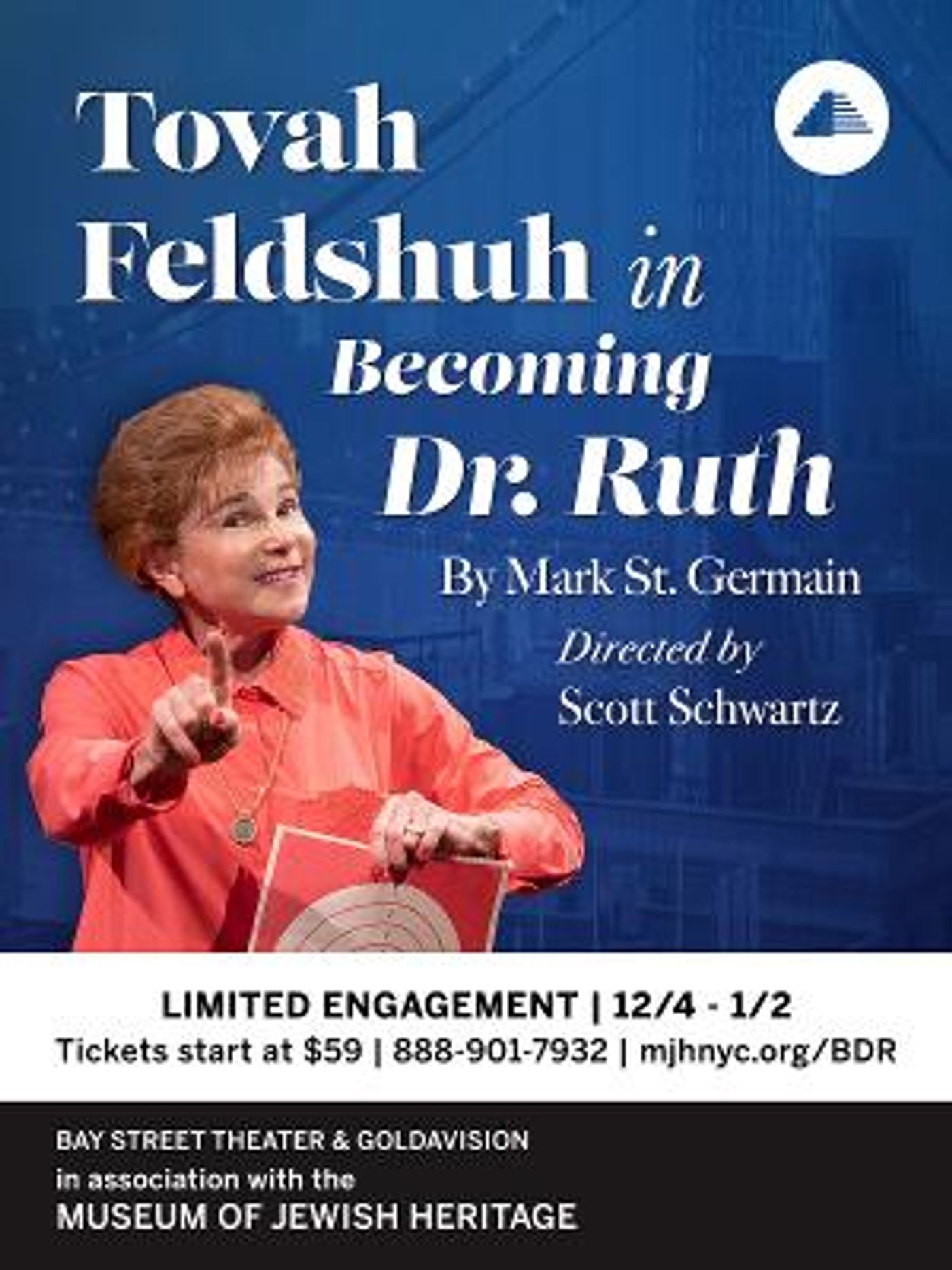 Tovah Feldshuh to Star in BECOMING DR. RUTH This December at Edmond J. Safra Hall at the Museum of Jewish Heritage  Image