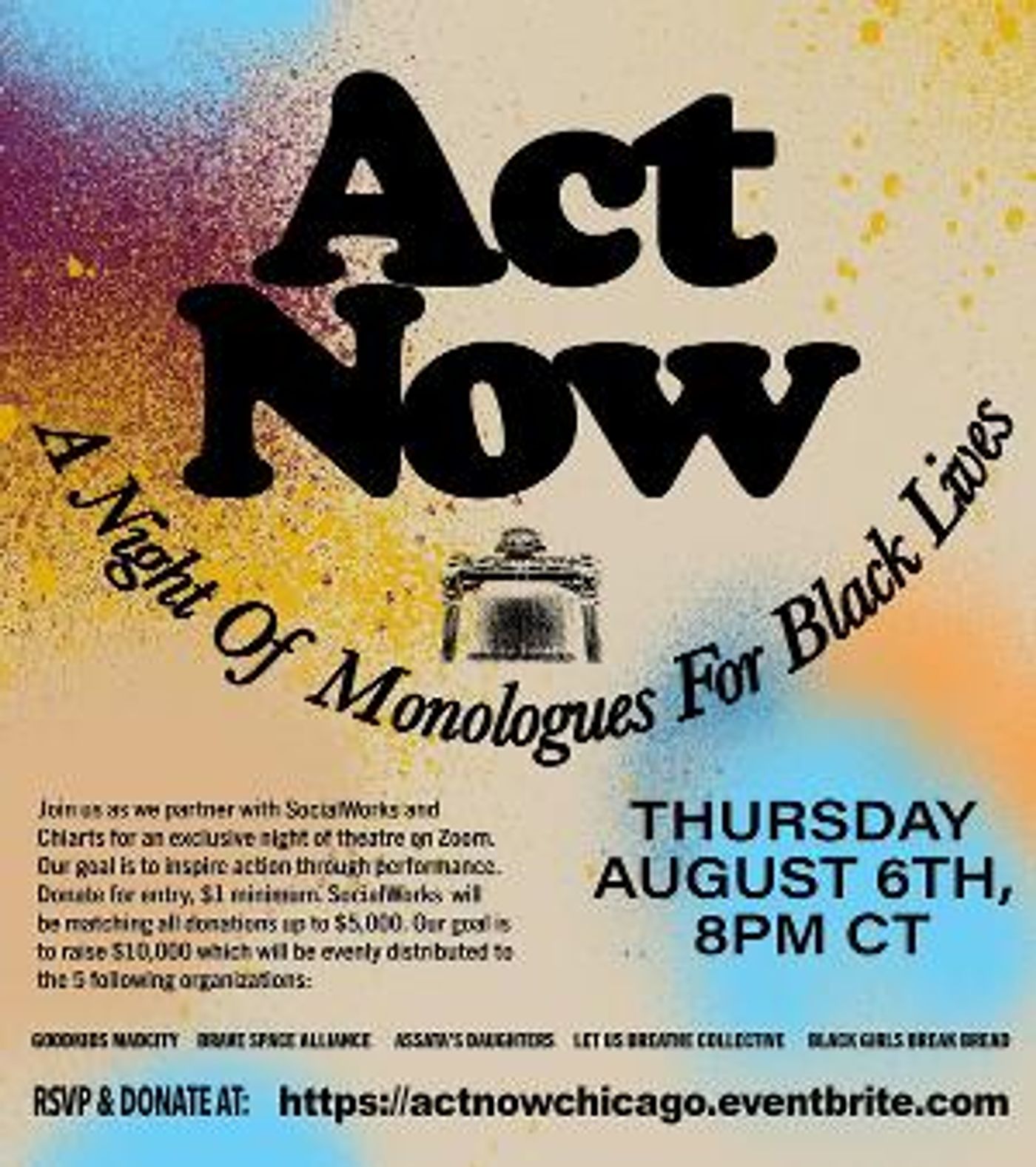 ACT NOW,  SocialWorks and ChiArts Alumni Present A Night Of Monologues For Black Lives  Image