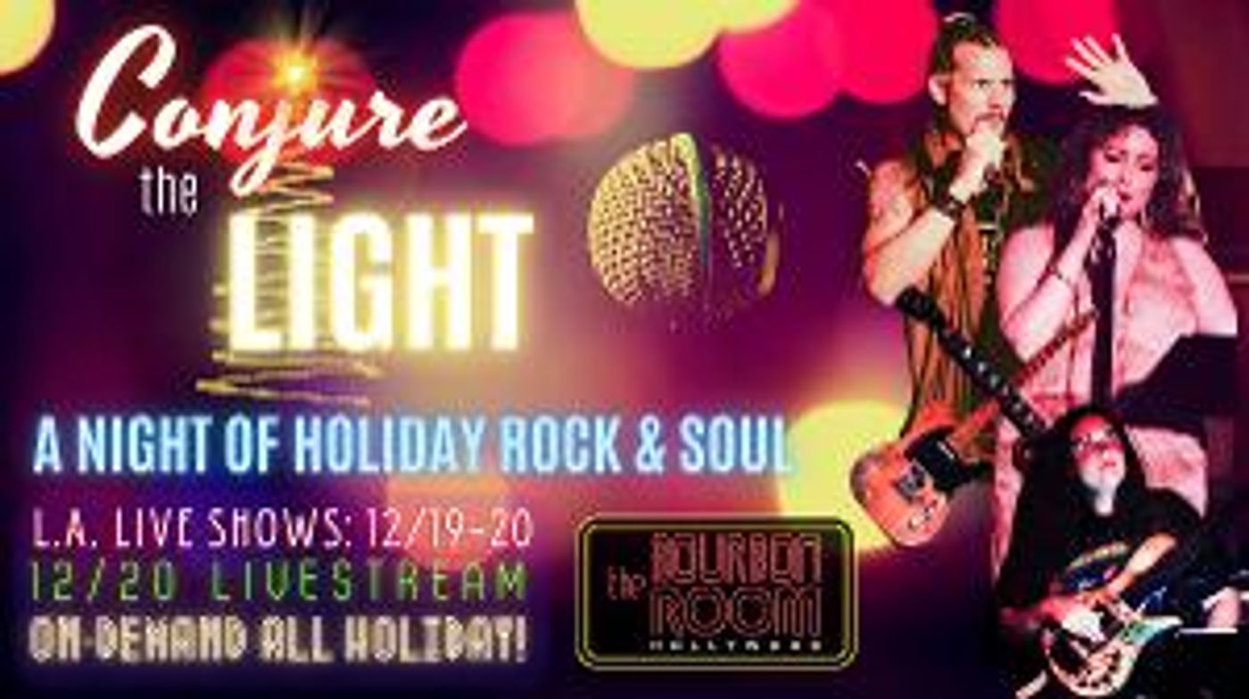 CONJURE THE LIGHT: A Night of Holiday Rock & Soul is Coming to the Bourbon Room This Month  Image