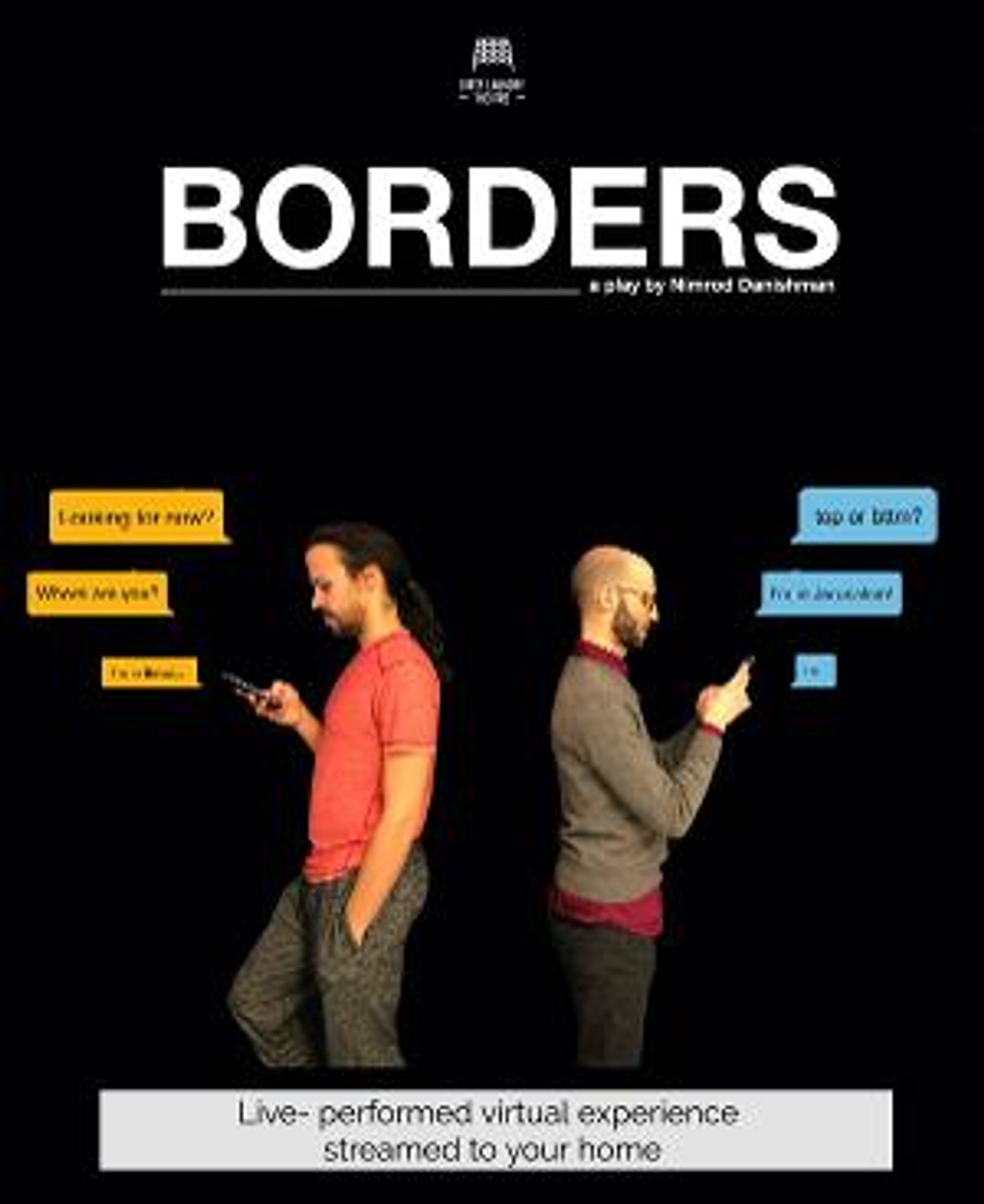 Dirty Laundry Theatre Announces Additional Virtual Performances Of BORDERS  Image
