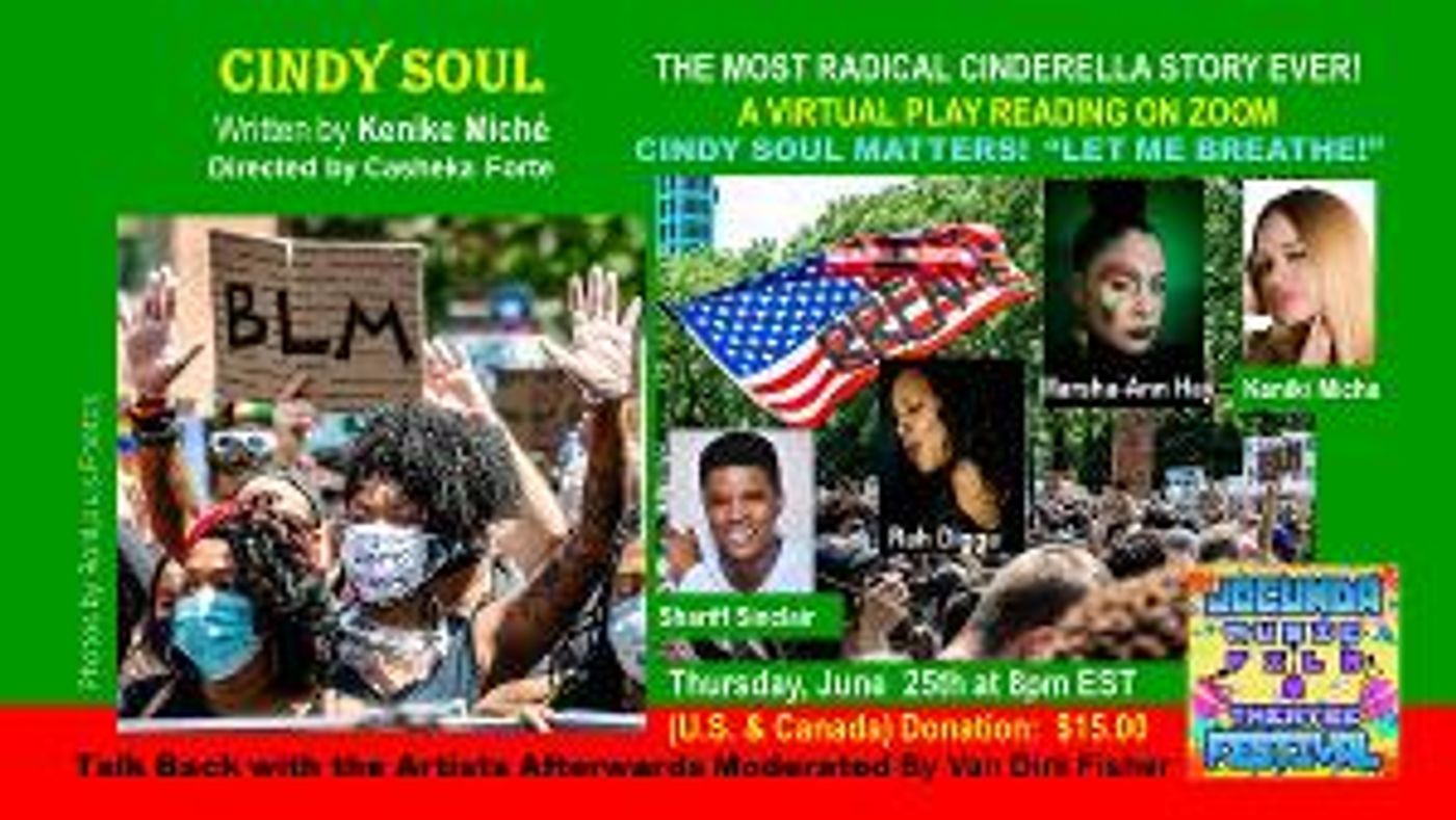 The JOCUNDA FESTIVAL Presents Virtual Play Reading Of CINDY SOUL  Image