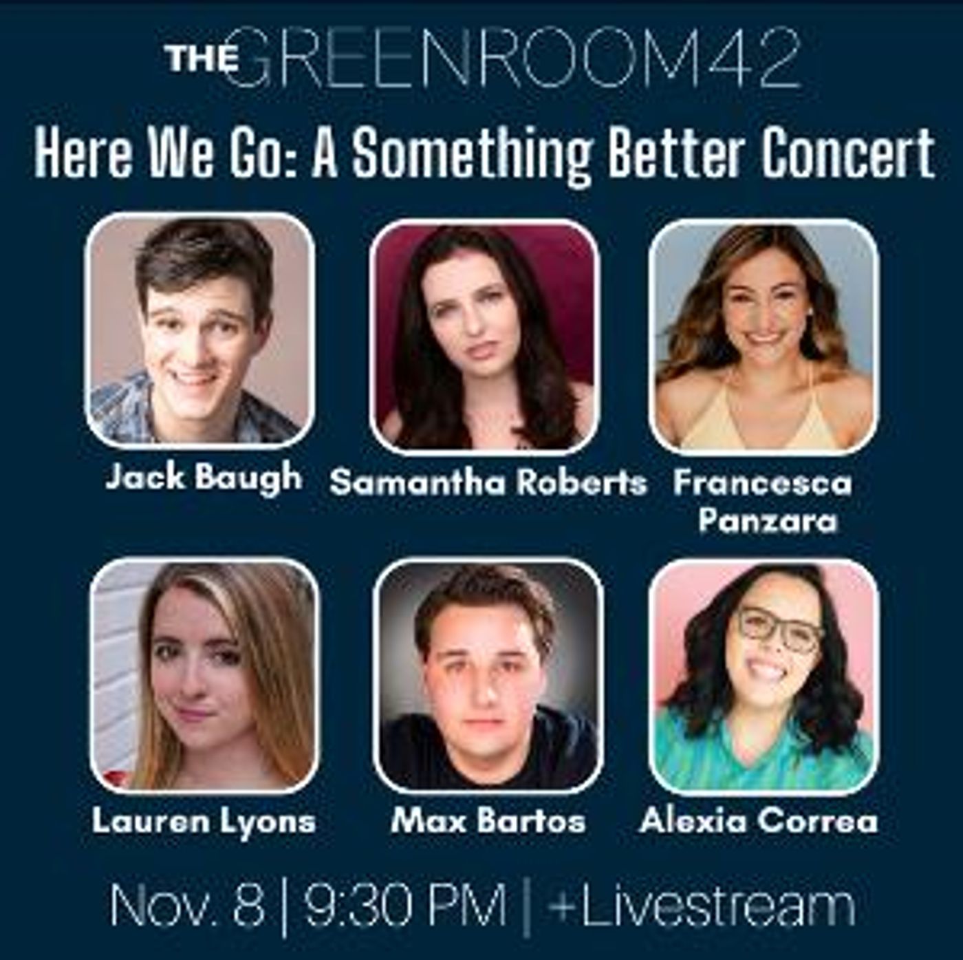 HERE WE GO: A SOMETHING BETTER CONCERT Announced At The Green Room 42, November 8  Image