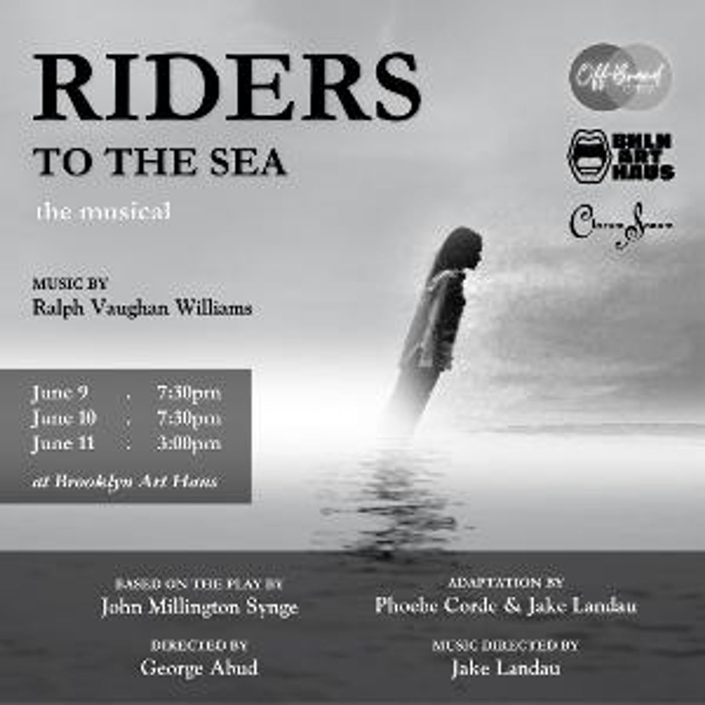 George Abud-Directed RIDERS TO THE SEA: THE MUSICAL to be Presented At Brooklyn Art Haus  Image
