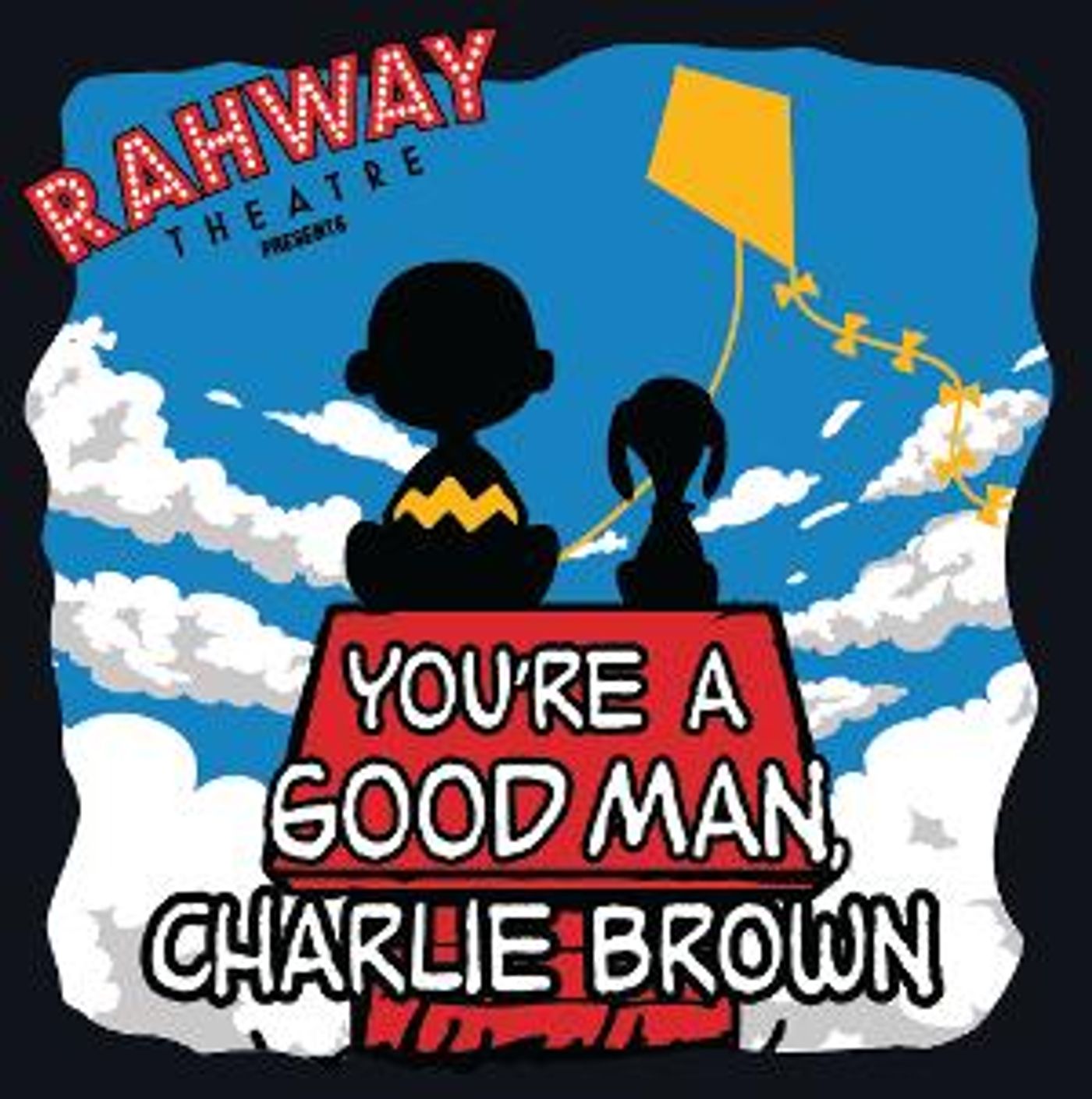 Rahway High School Presents YOU'RE A GOOD MAN, CHARLIE BROWN  Image