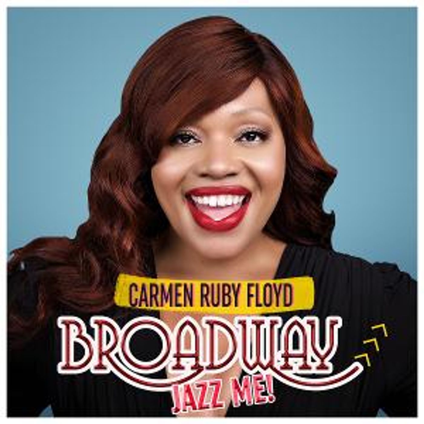 Carmen Ruby Floyd Releases Her Debut Album 'Broadway, Jazz Me!'  Image