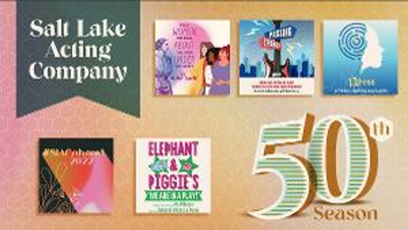 Salt Lake Acting Company Announces 50th Season Programming  Image